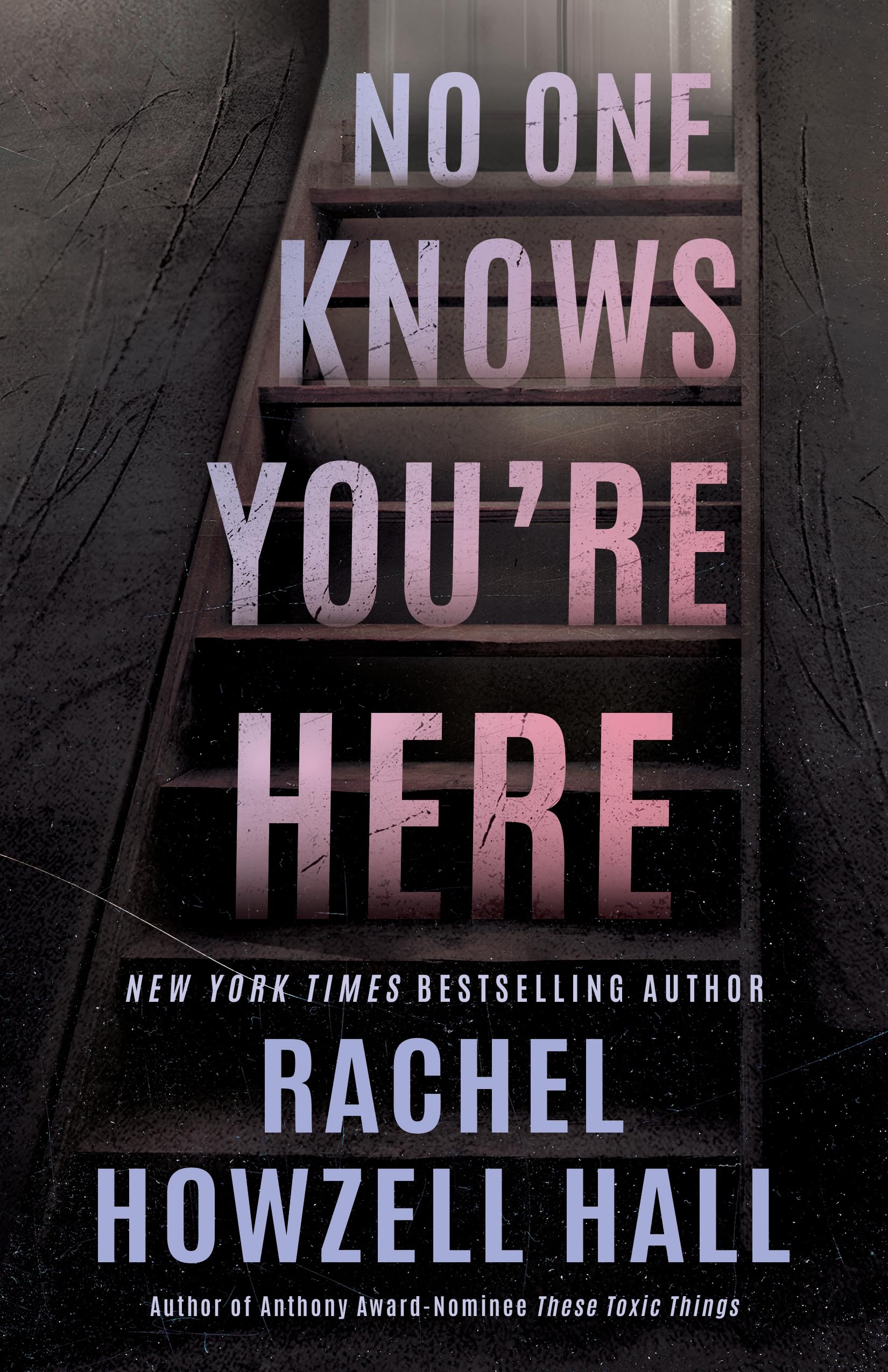 No One Knows You're Here