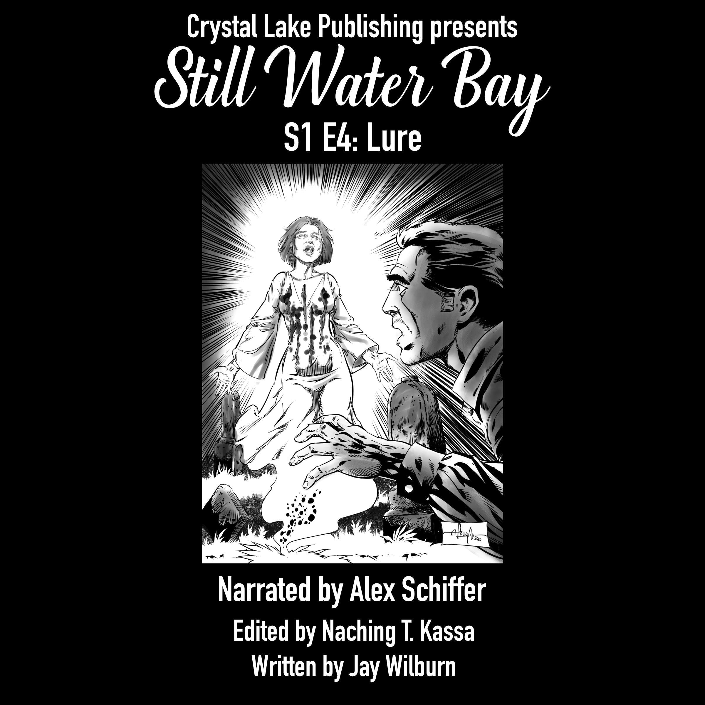 Cover art for Still Water Bay S1 E4: Lure