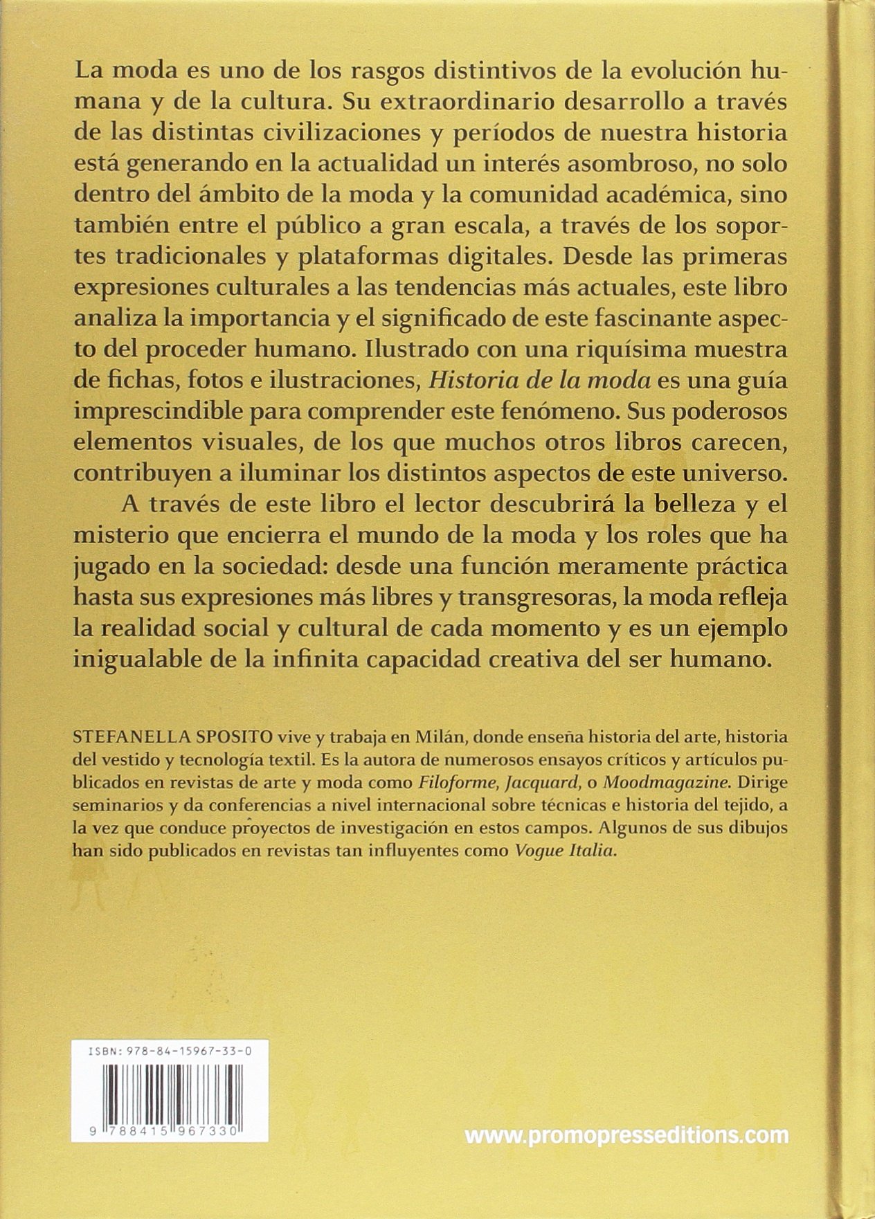 Historia de la moda. Desde la prehistoria hasta nuestros días