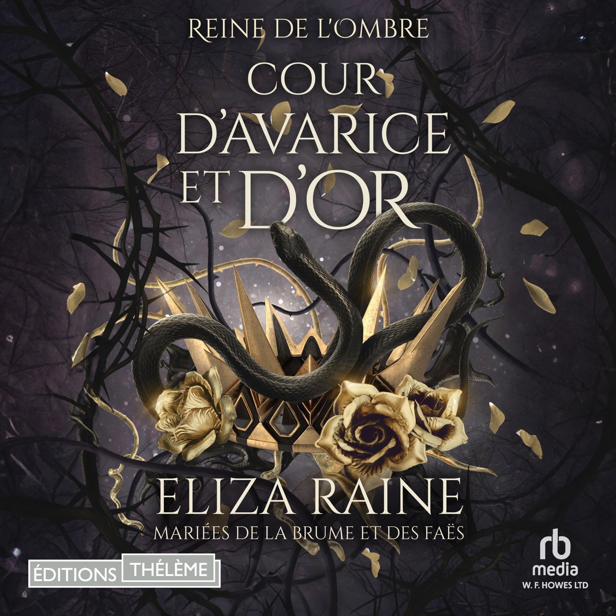 Cover art for Cour d'avarice et d'or: Mari&eacute;es de la brume et des fa&euml;s [Court of Avarice and Gold: Brides of Mist and Fae]