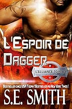 Download L'Espoir de Dagger: L'Alliance, Tome 3 PDF