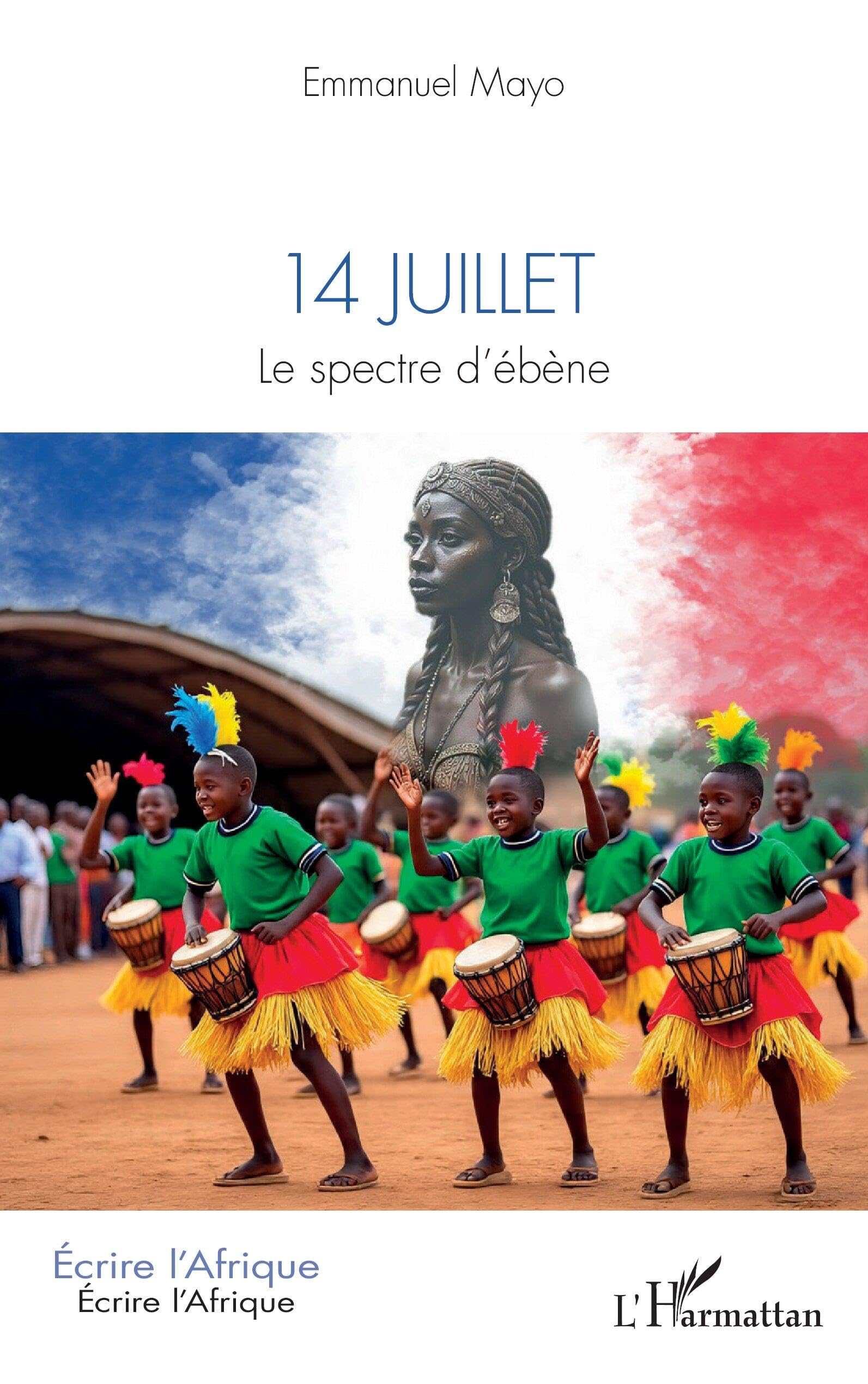 14 juillet: Le spectre d’ébène (Écrire l'Afrique)