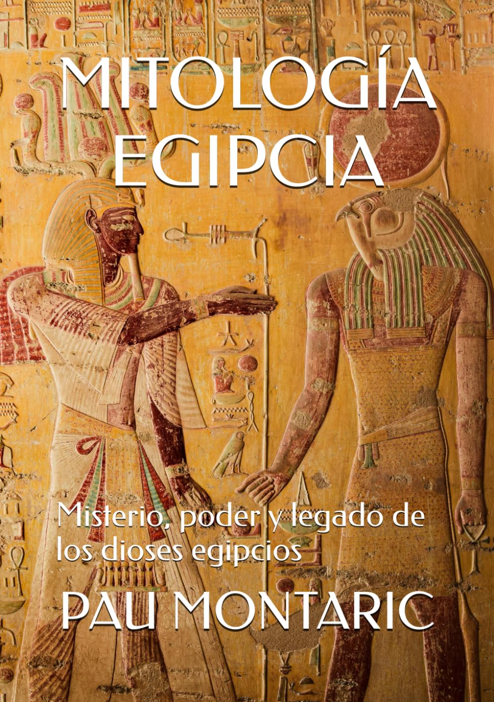 MITOLOGÍA EGIPCIA: Misterio, poder y legado de los dioses egipcios