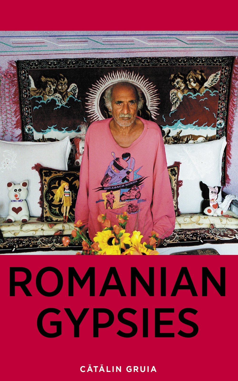 Romanian Gypsies: Nine True Stories About What It's Like to Be a Gypsy in Romania
