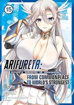 Arifureta From Commonplace to Worlds Strongest Manga Vol. 15