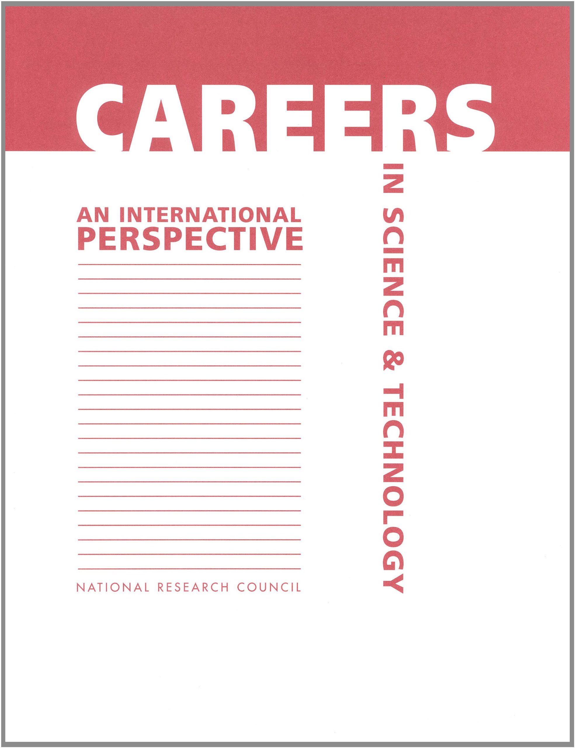 Careers in Science and Technology: An International Perspective