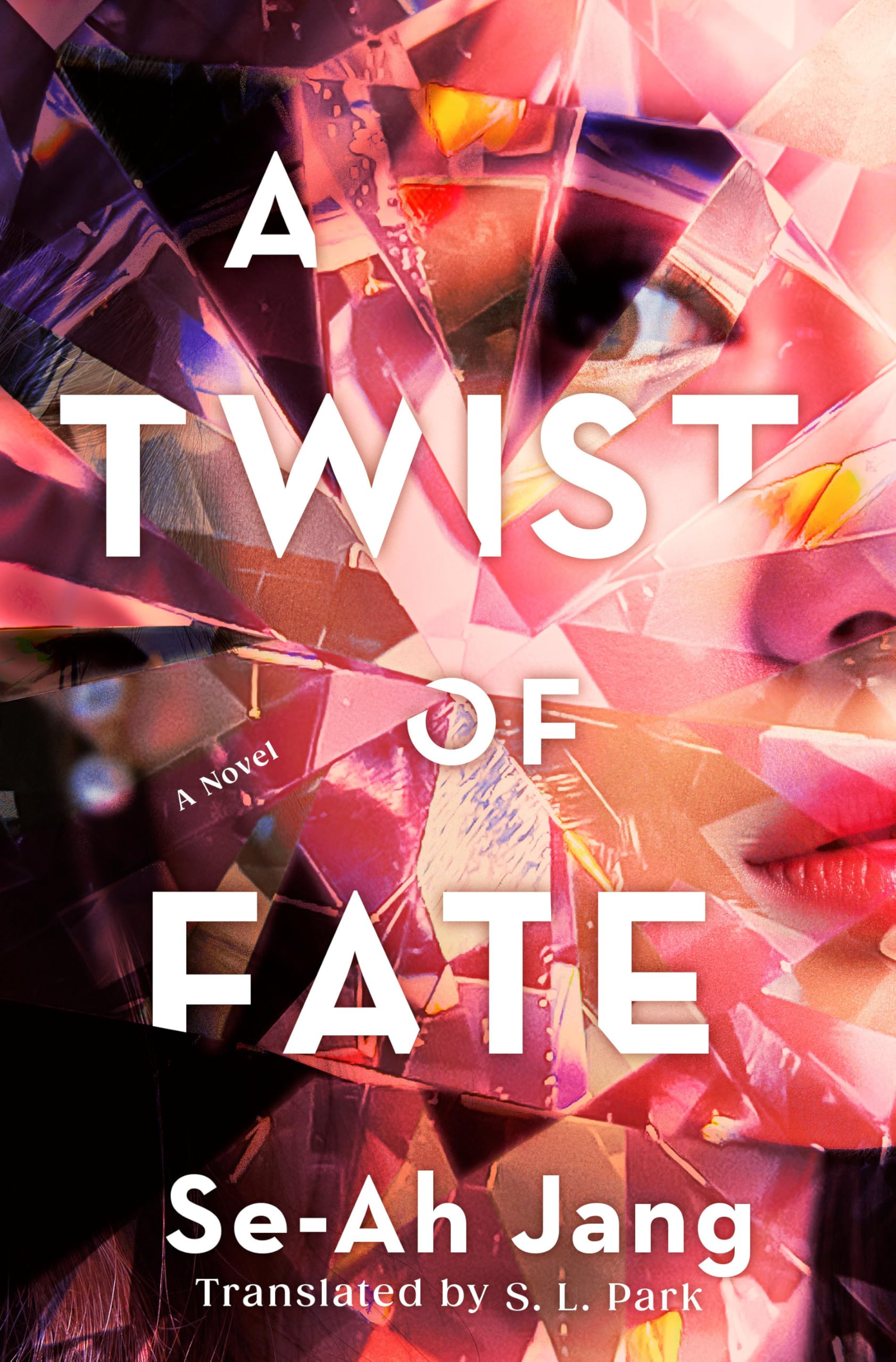 A Twist of Fate by Se-Ah Jang, S. L. Park - 9780593984918