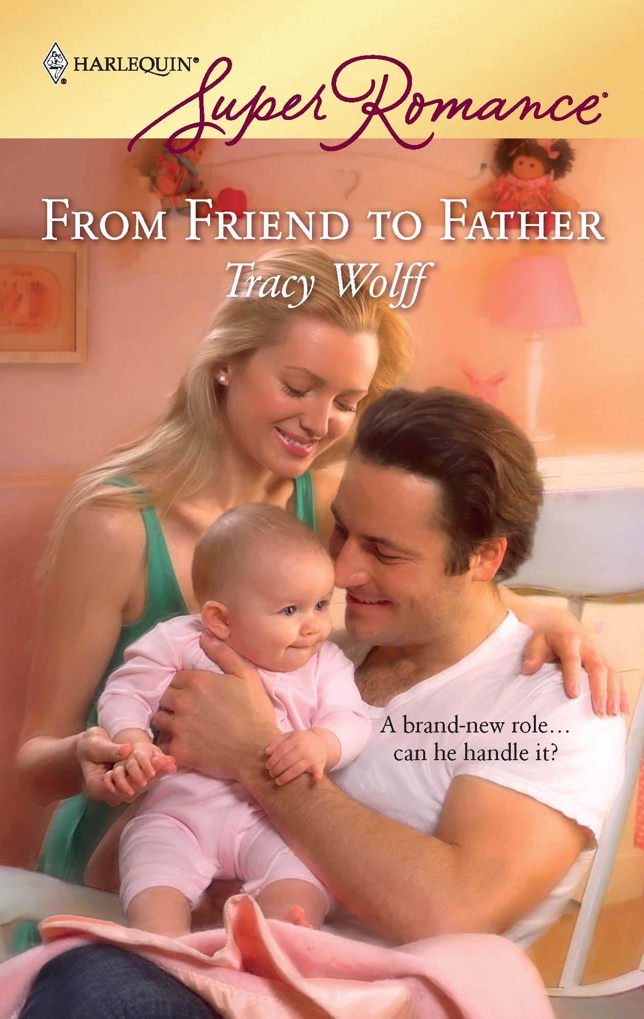 from-friend-to-father-harlequin-super-romance-band-1568-wolff-tracy-amazon-de-books