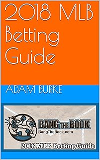 2018 MLB Betting Guide