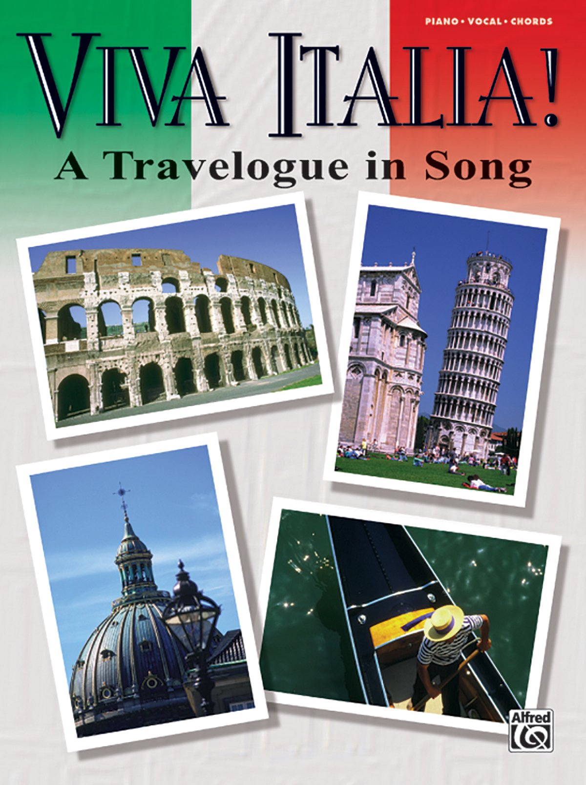 Viva Italia!: A Travelogue in Song