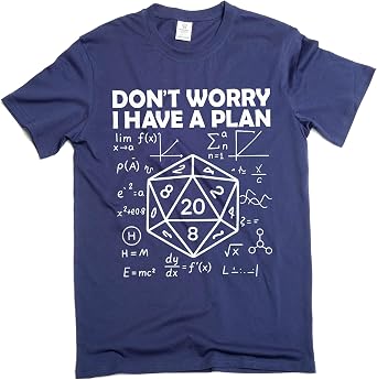 Mens Funny Dont Worry I Have a Plan T-Shirt Nerd Geek Math School tee Shirt