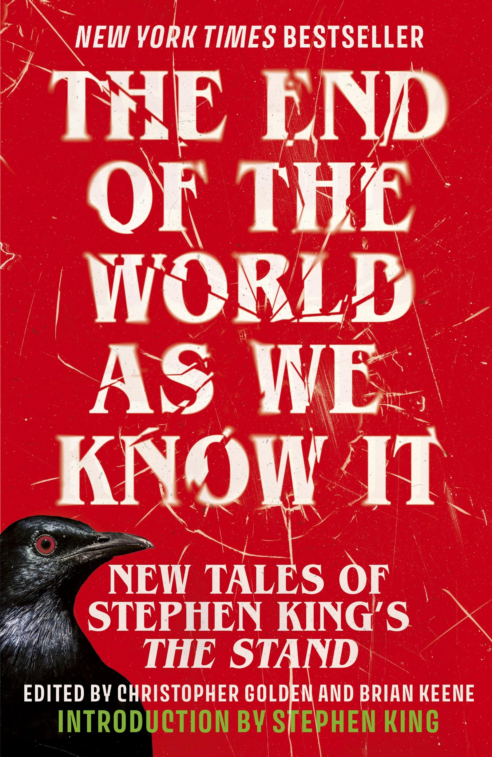 The End of the World as We Know It: The instant New York Times bestseller (Aug 2025): New Tales of Stephen King’s The Stand