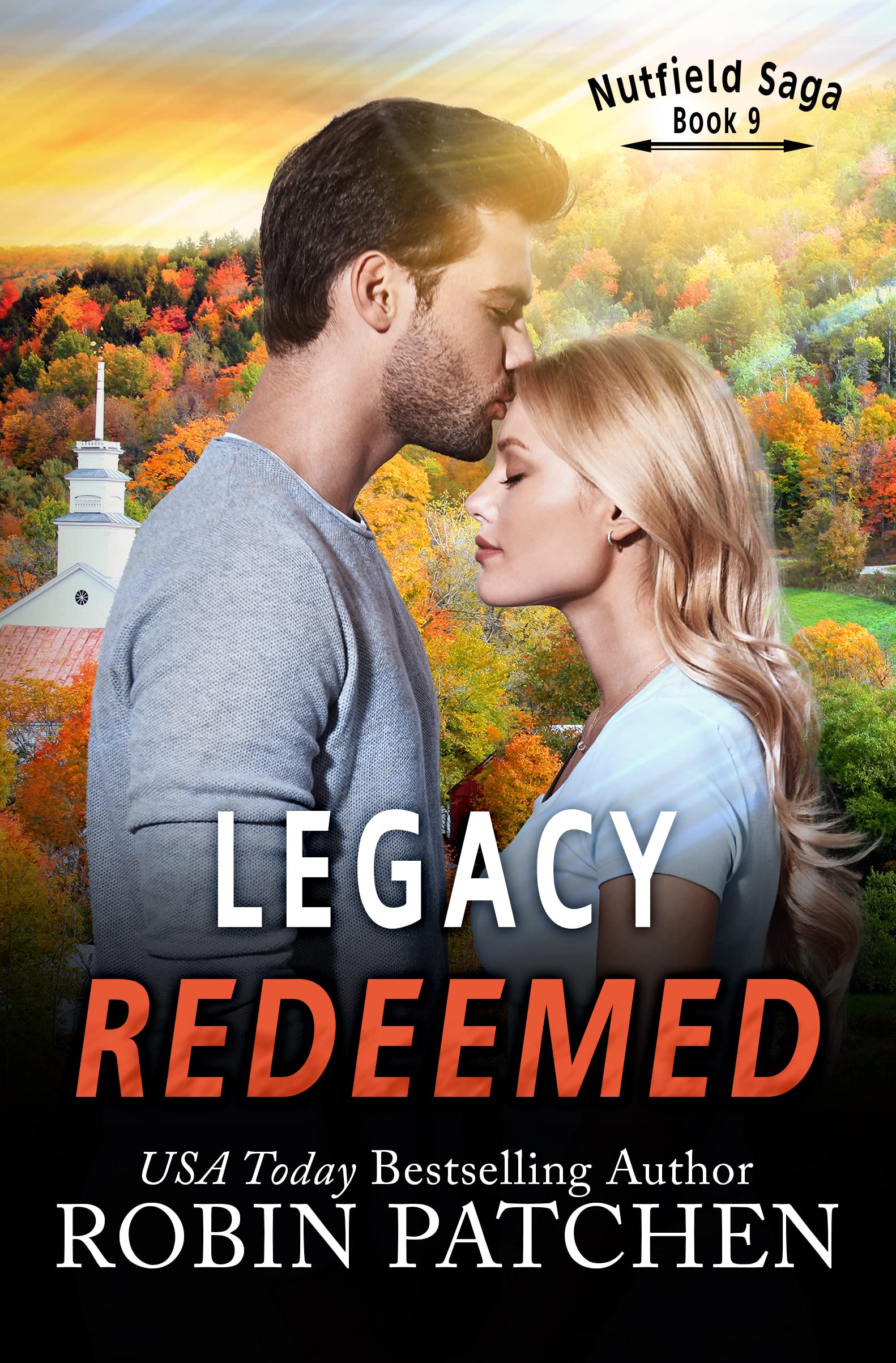 Legacy Redeemed (Nutfield Saga Book 9)