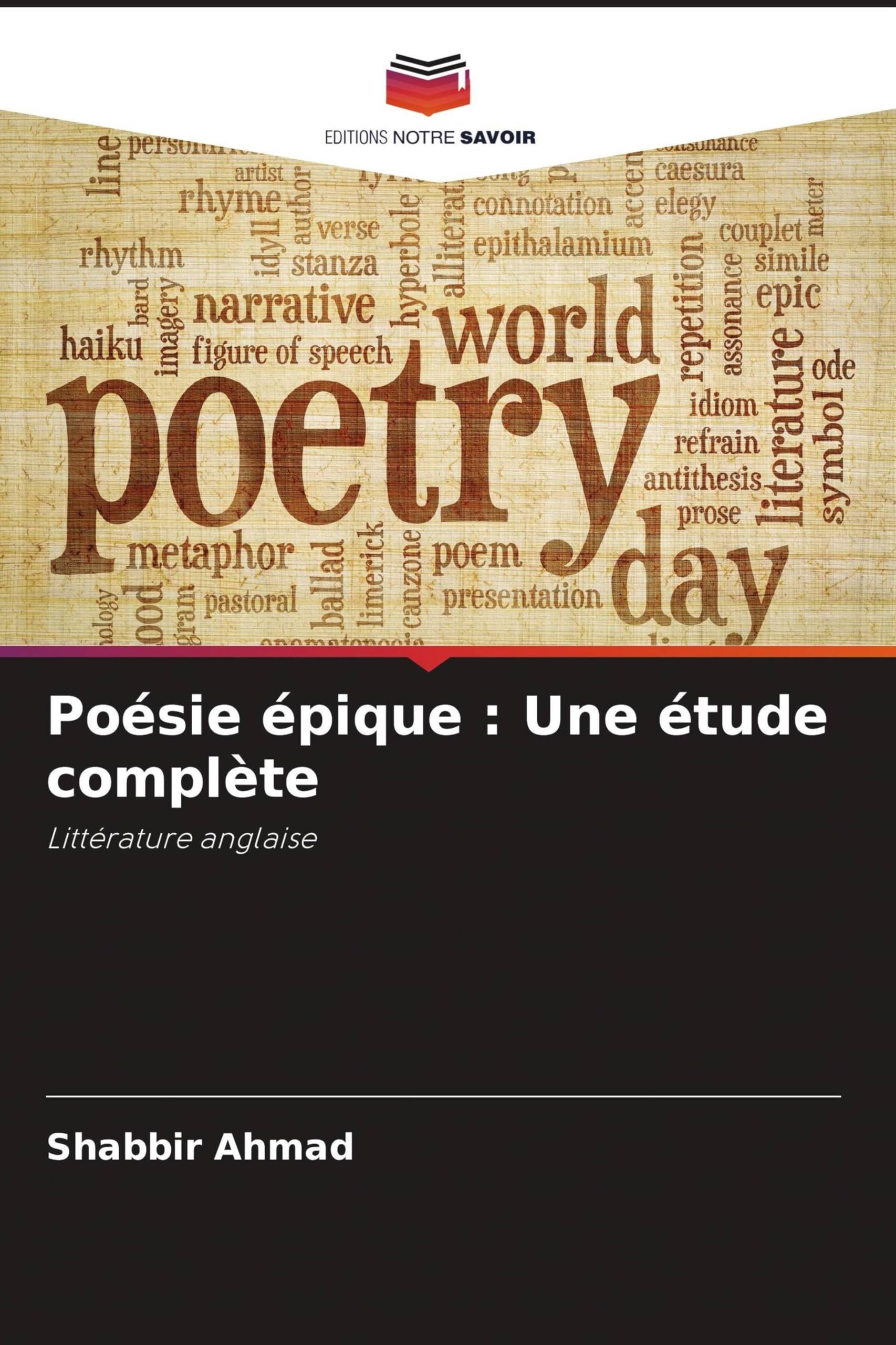 Poésie épique: Une étude complète