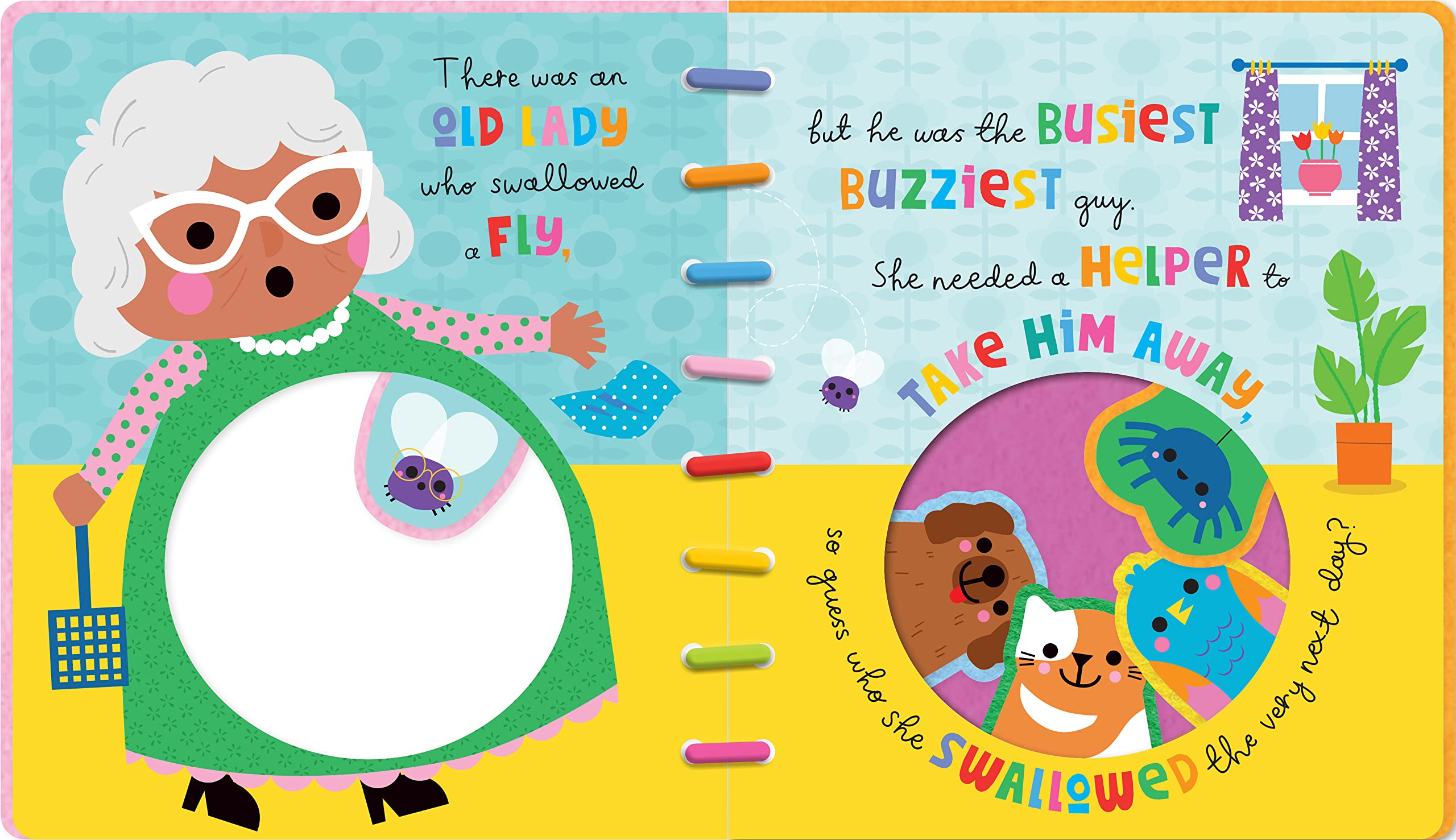 THERE WAS AN OLD LADY WHO SWALLOWED A FLY