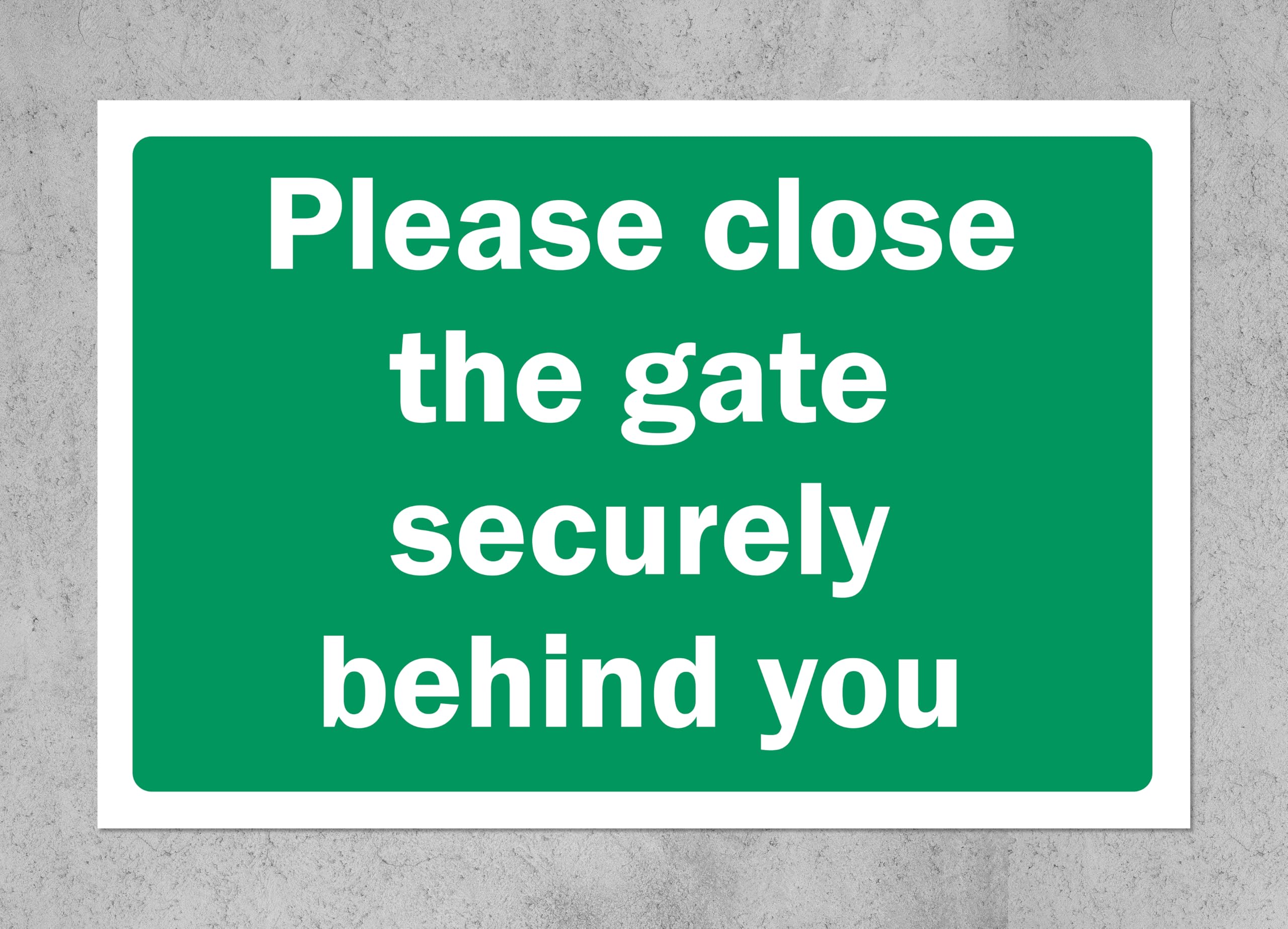Please close the gate securely behind you safety sign - Self adhesive sticker (400mm x 300mm)