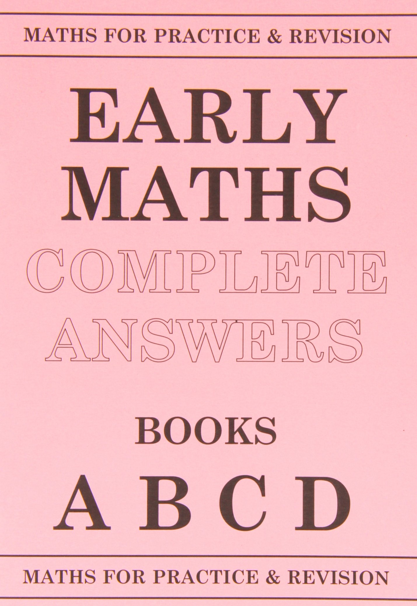 Early Maths Answers ABCD (Maths for Practice and Revision)