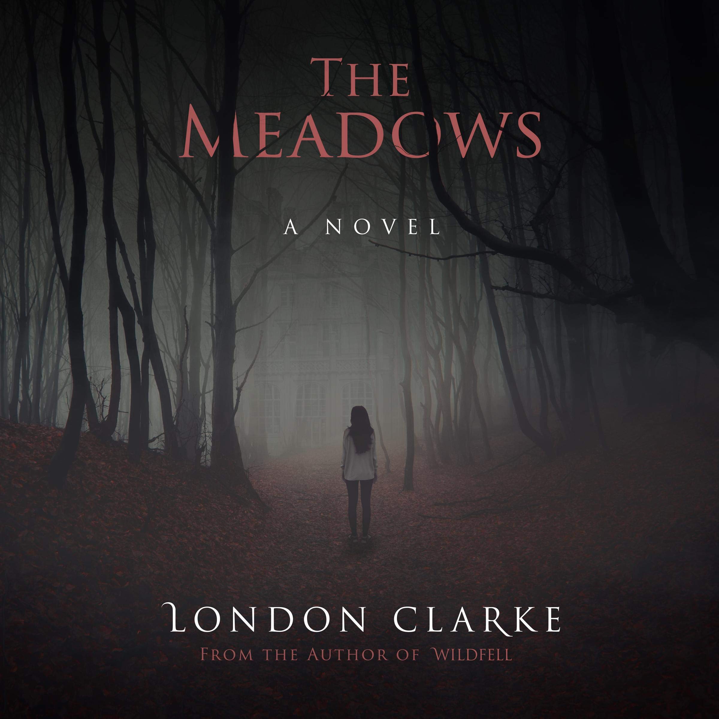 The Meadows: Legacy of Darkness, Book 1