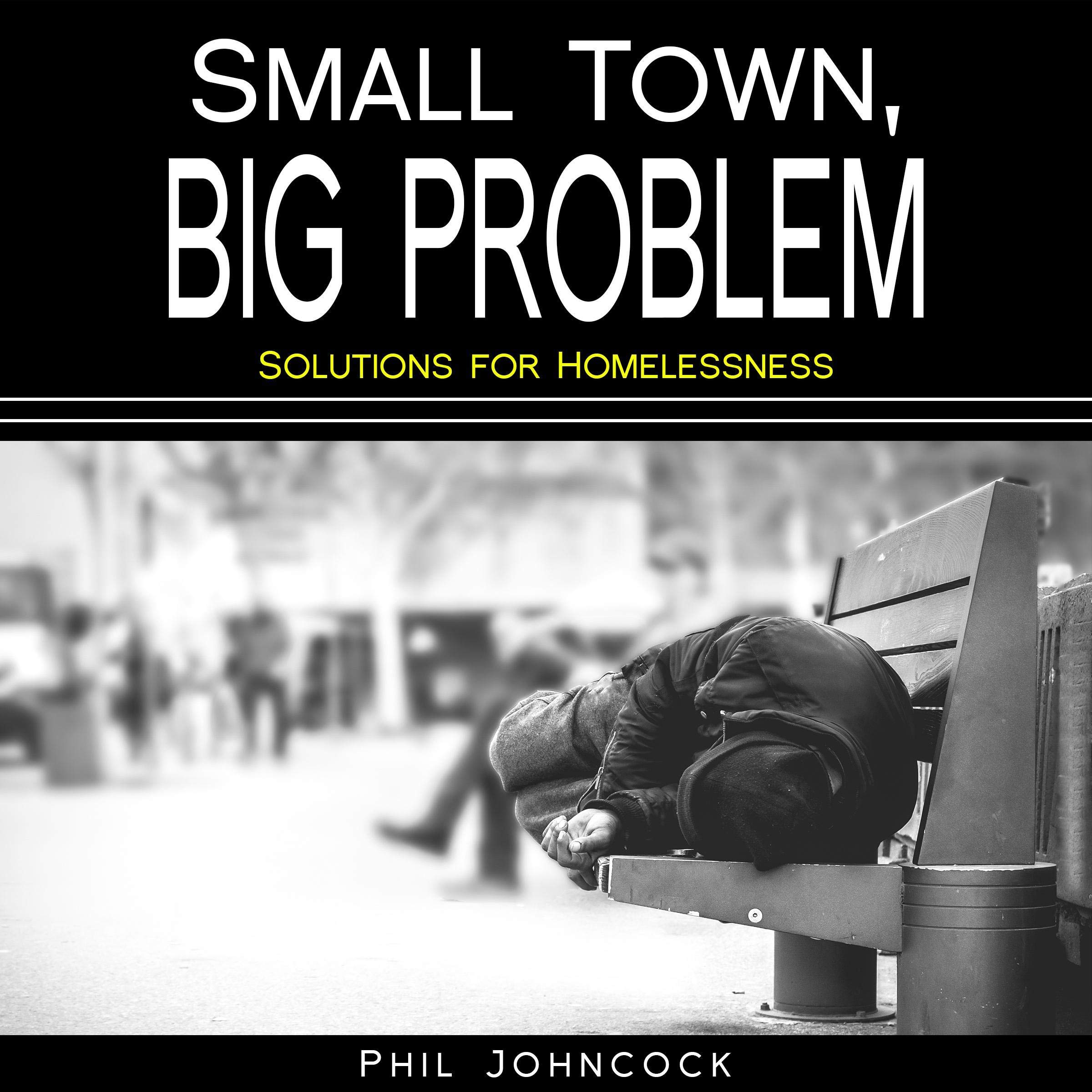 Small Town, Big Problem