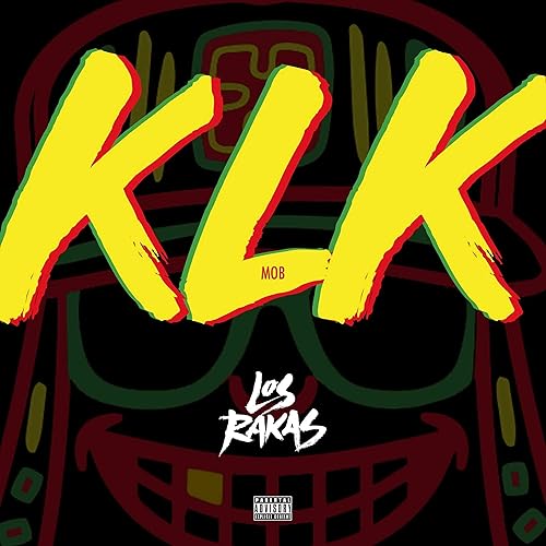 Klk By Los Rakas On Amazon Music Amazon Com
