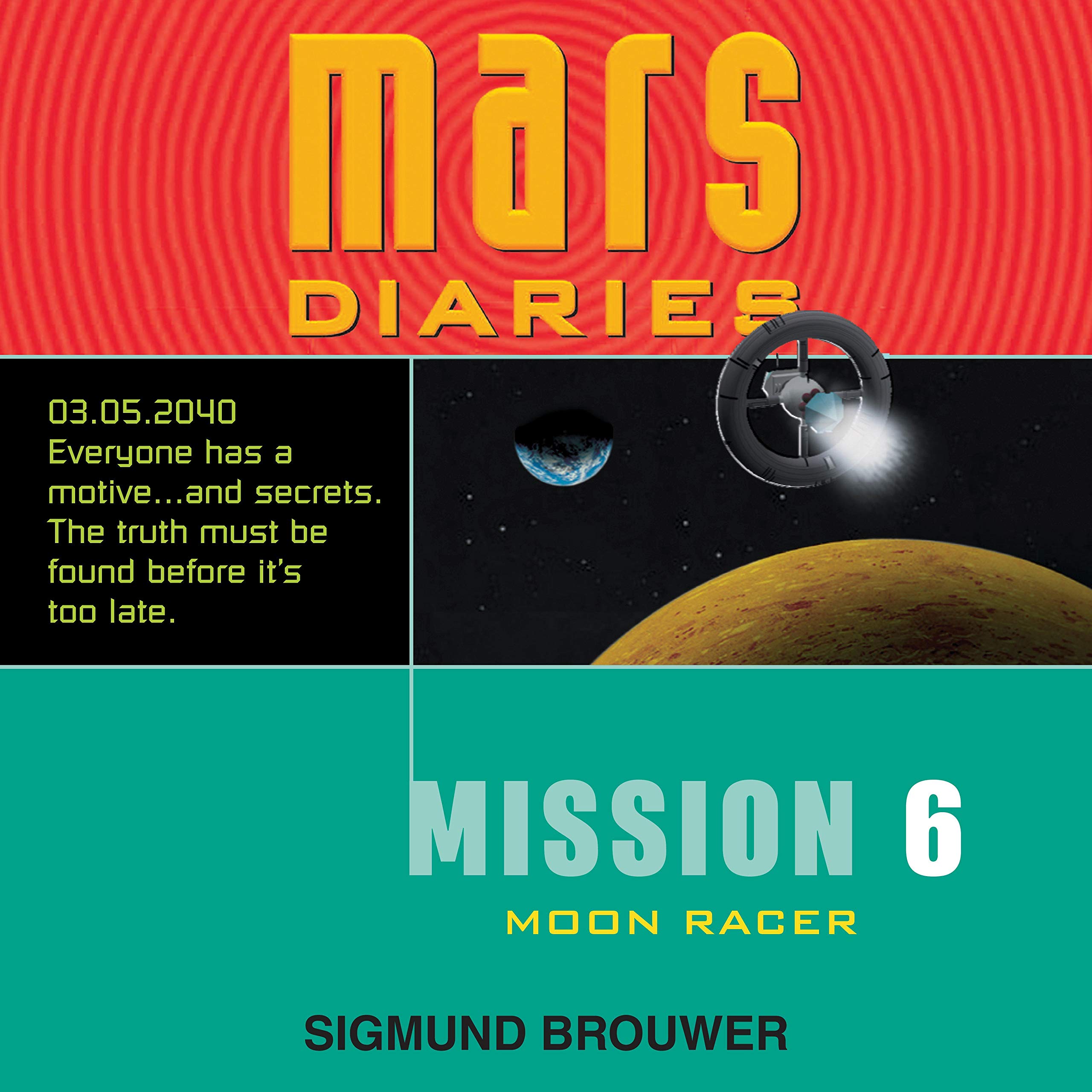 Cover art for Mission 6: Moon Racer