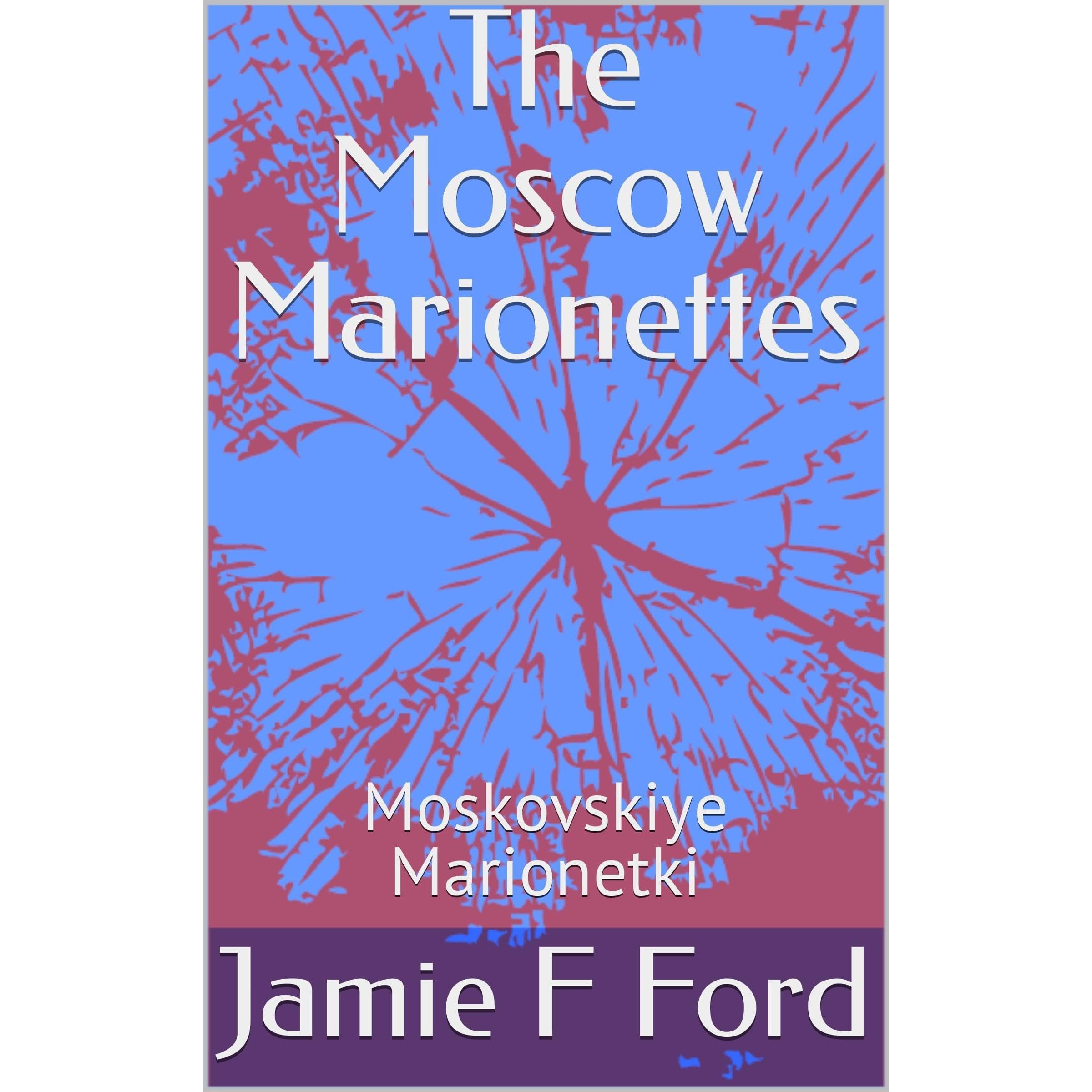 The Moscow Marionettes