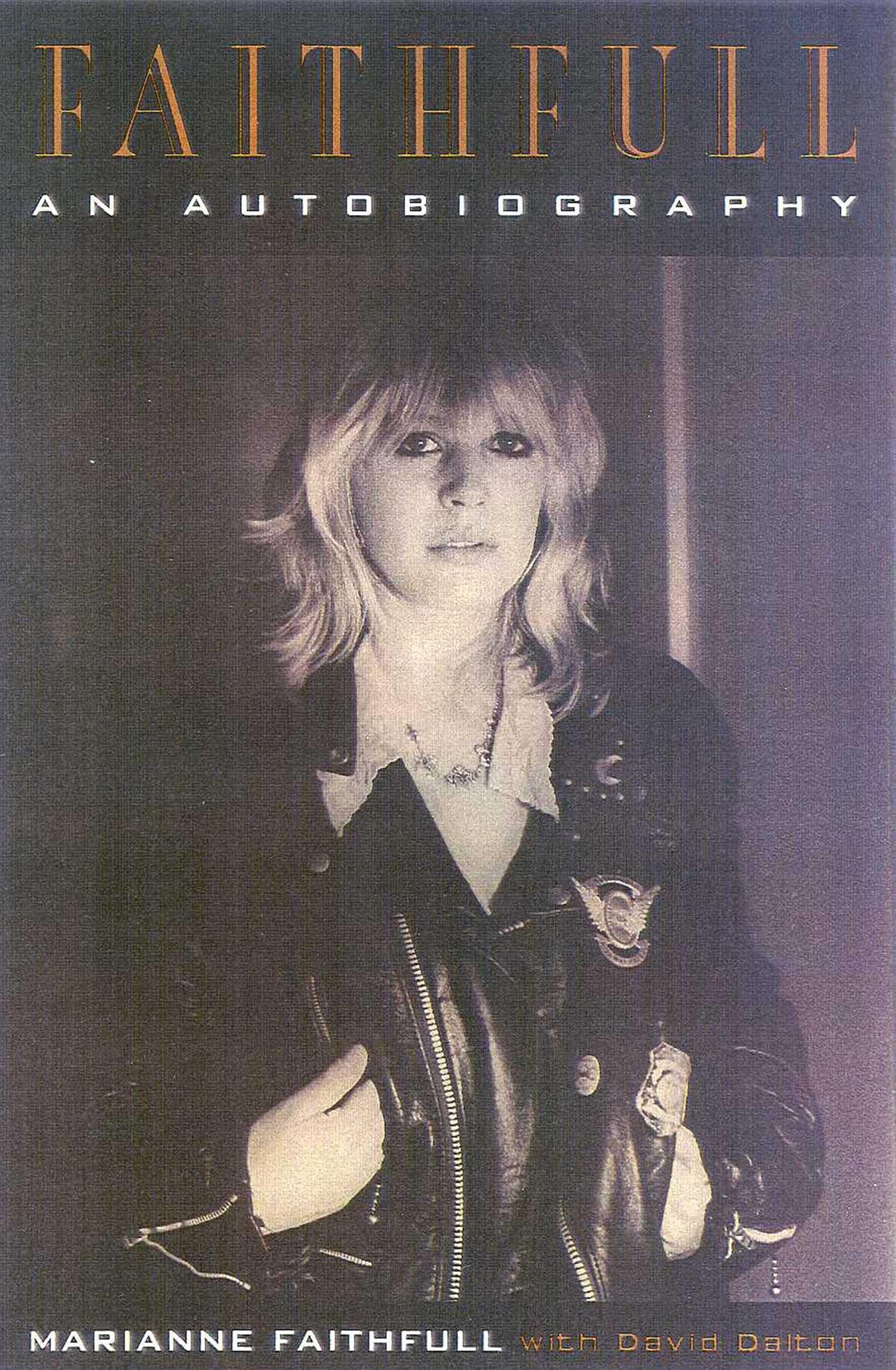 Faithfull: An Autobiography