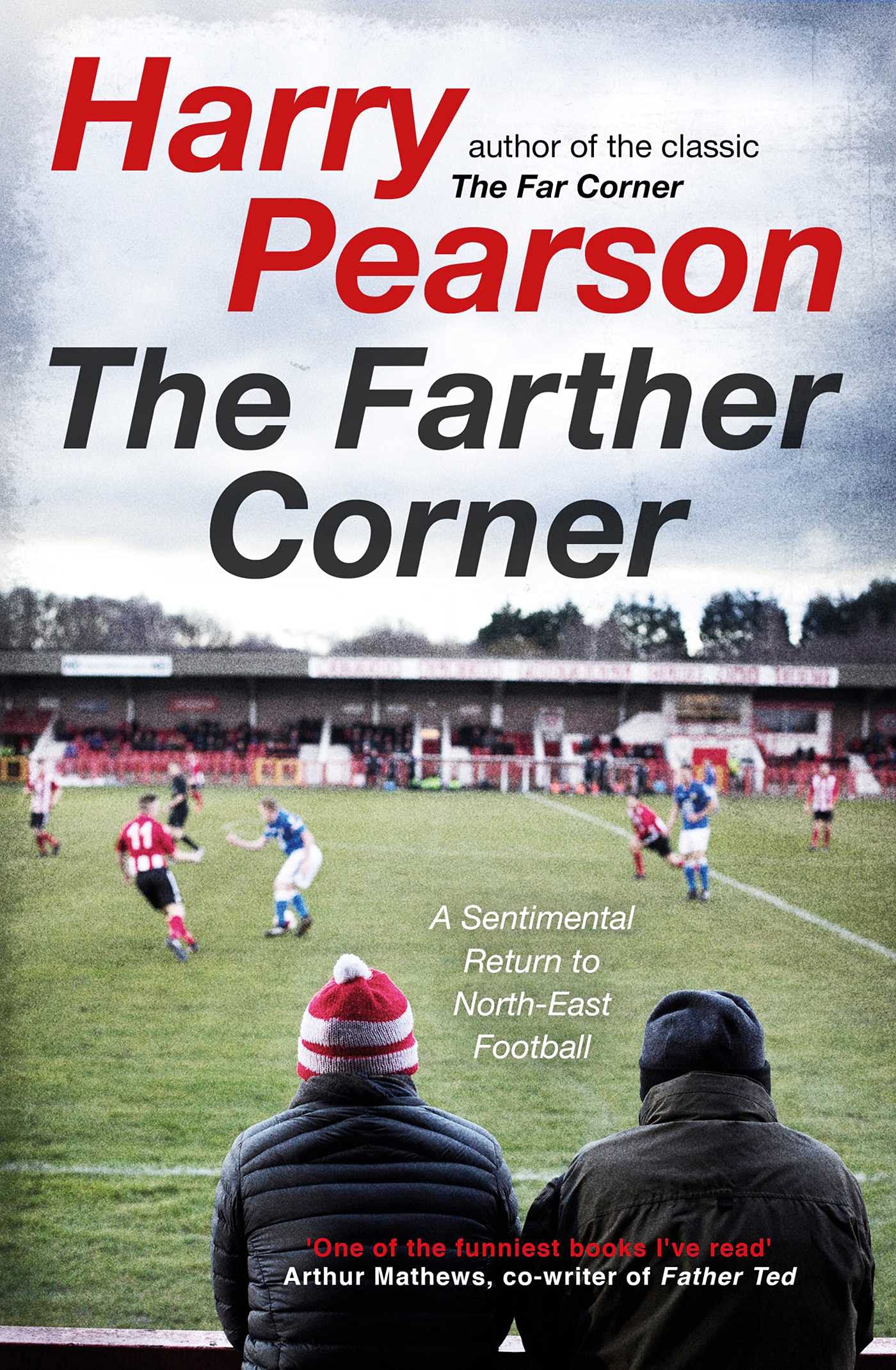 The Farther Corner by Harry Pearson PAPERBACK 9781471180910
