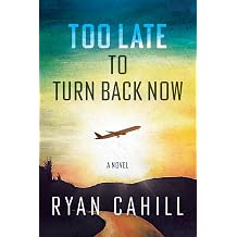 Too Late to Turn Back Now