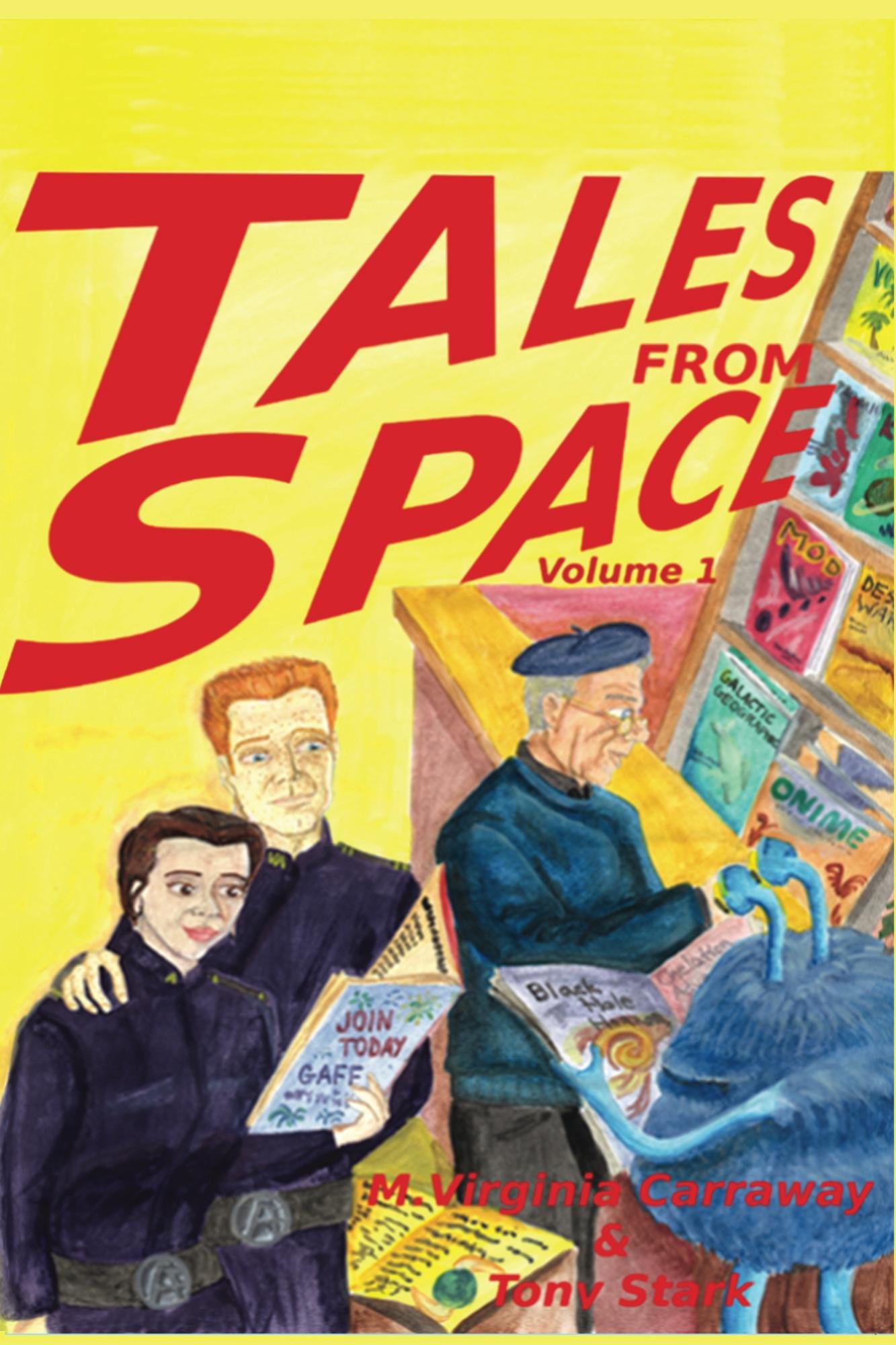 Tales from Space (GAF Mainframe Short Stories Book 1)
