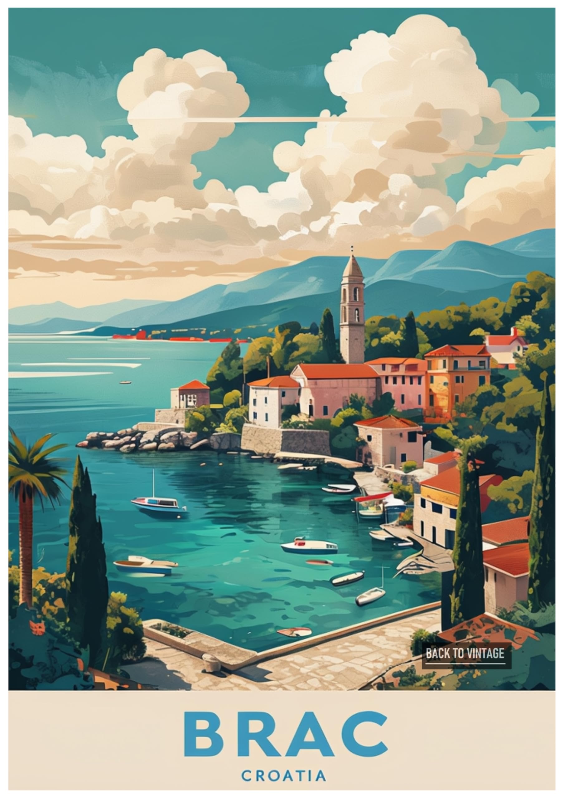 Back To Vintage Multicoloured Vintage Travel Poster Depicting Coastal Town Of Brac Croatia - Retro Europe Travel Poster A4 Size Vintage Wall Art Print Of Famous European Destinations Ideal For Home Or Office Decor