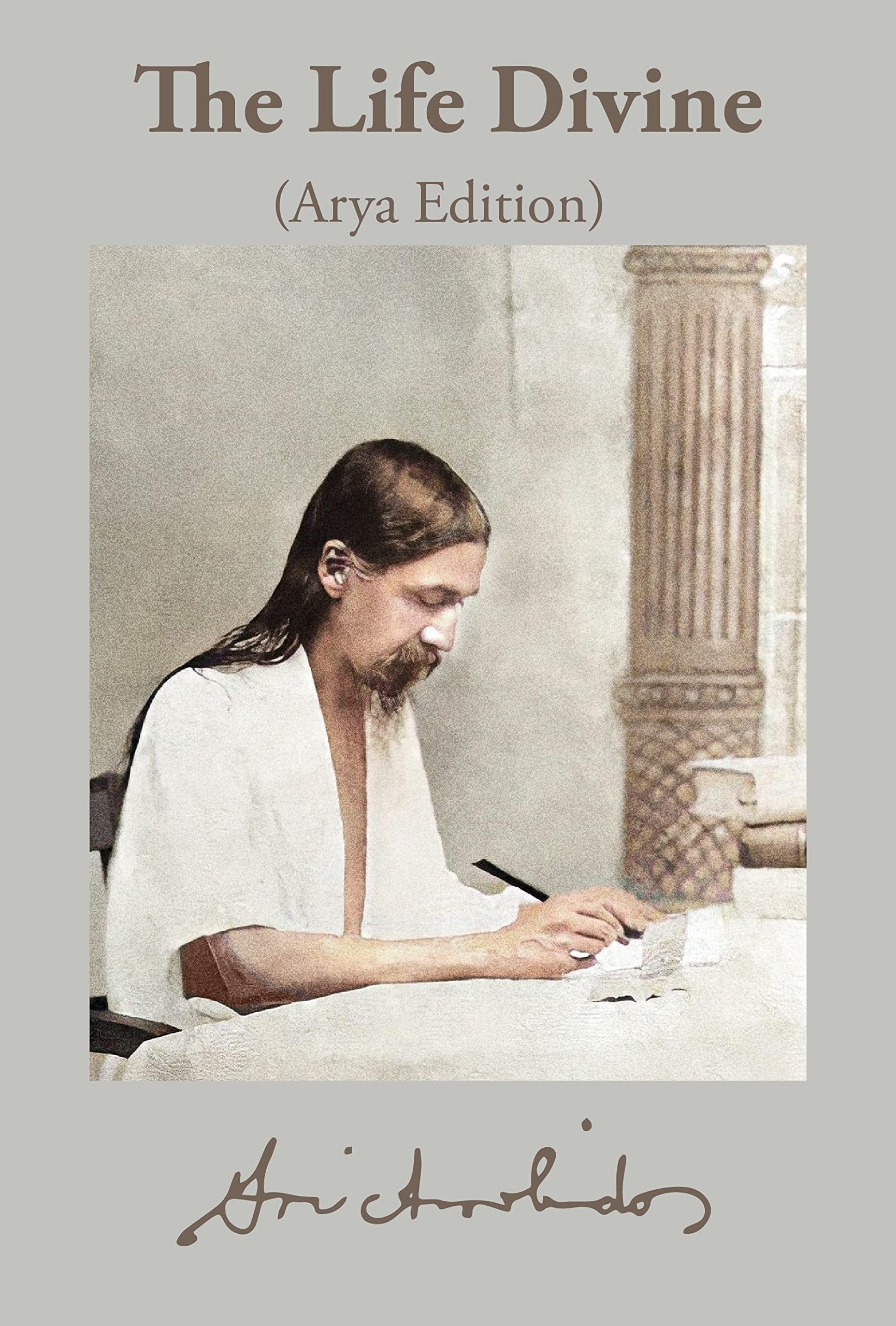 The Life Divine: Arya Edition