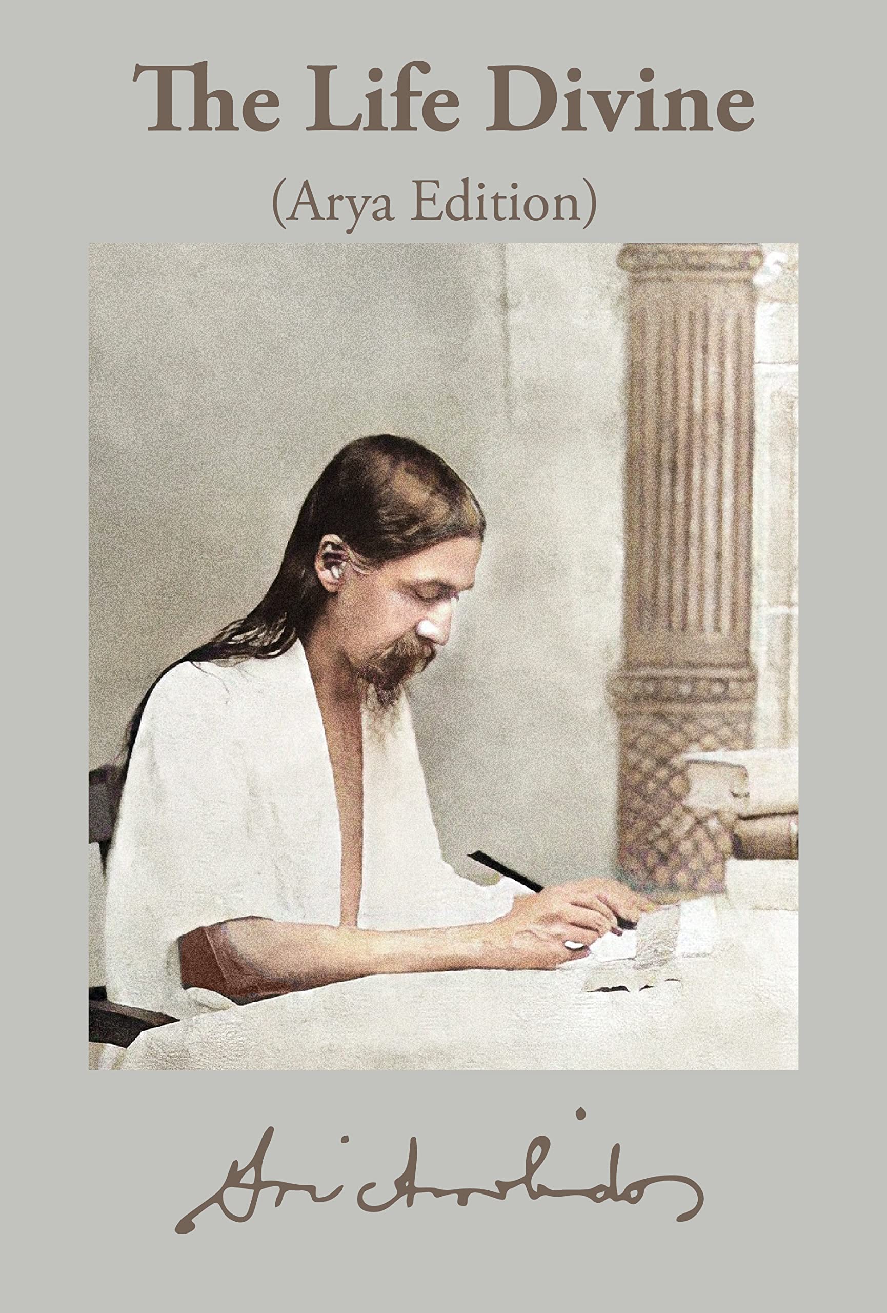 The Life Divine: Arya Edition