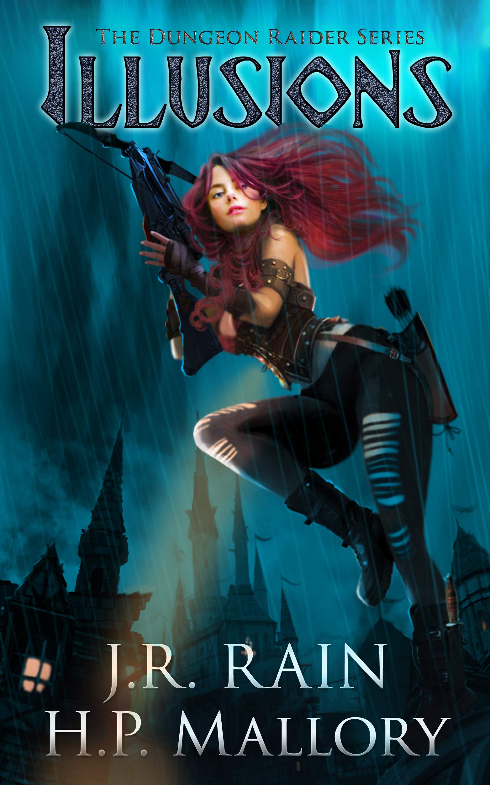 Illusions: Epic Fantasy Adventure (Dungeon Raider Book 2)