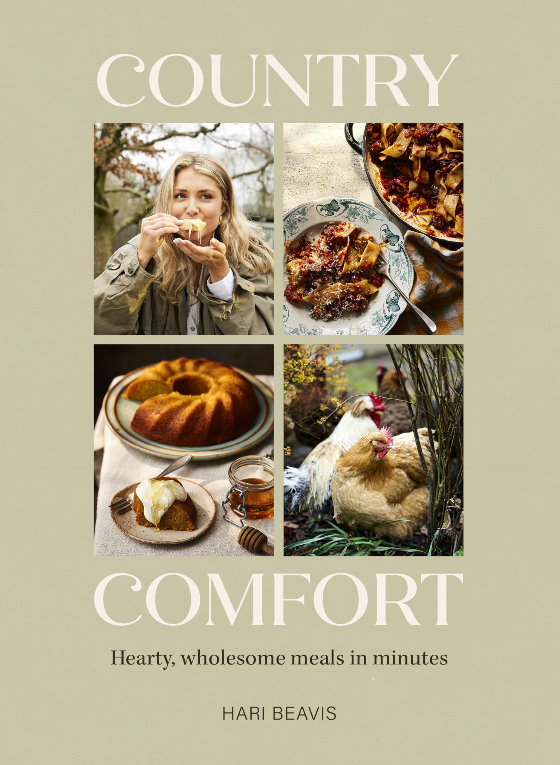 Country Comfort: Hearty, wholesome meals in minutes - The Sunday Times Bestseller