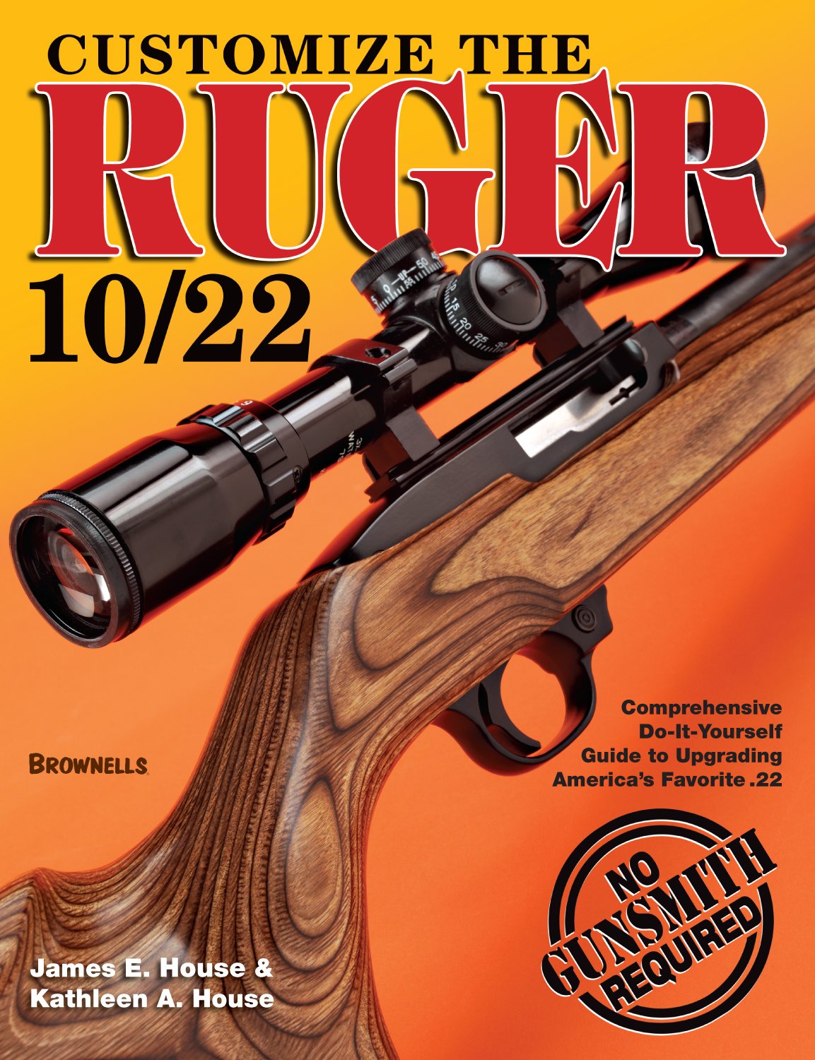 Customize the Ruger 10/22      Kindle Edition