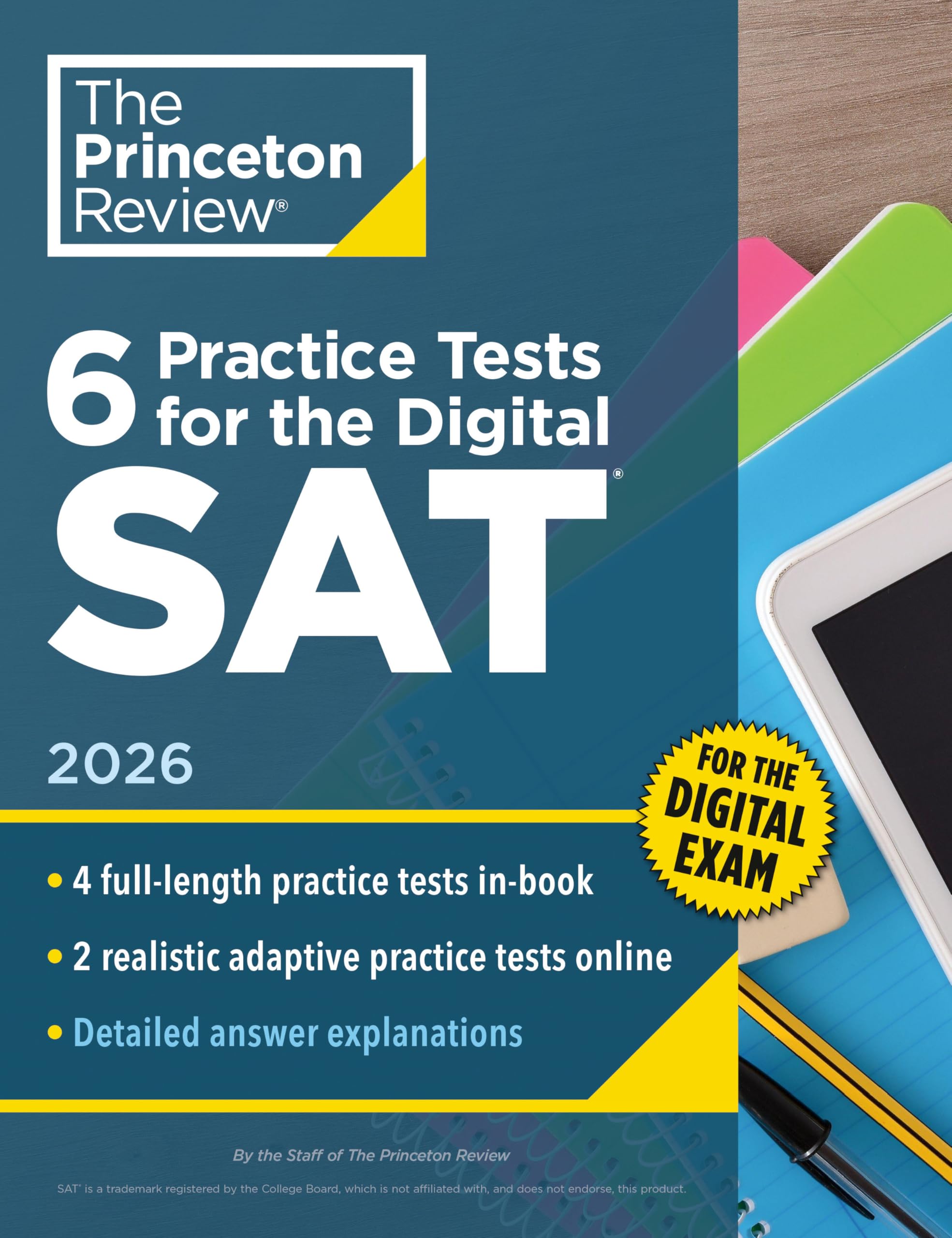 6 Practice Tests for the Digital SAT, 2026: In-Book + Online Practice Tests for Your Top Score (College Test Preparation)