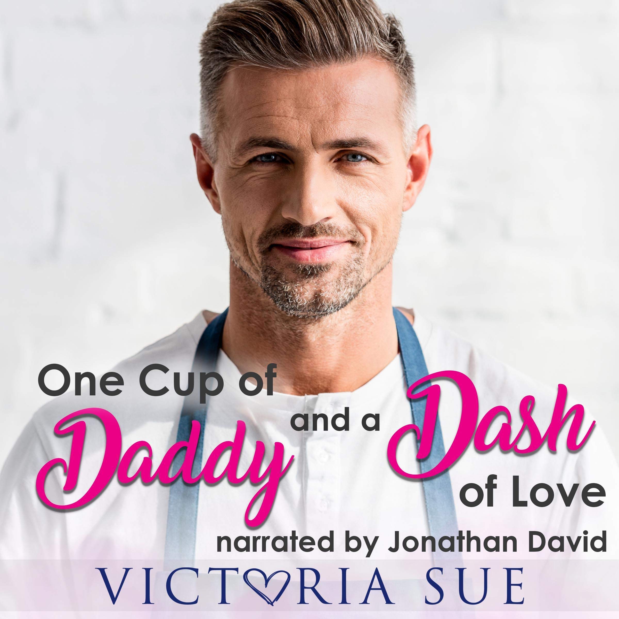 Cover art for One Cup of Daddy and a Dash of Love
