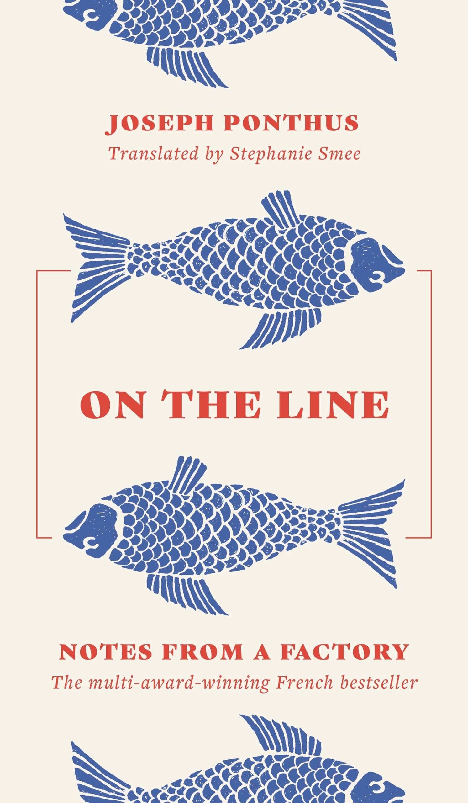 Buy On the Line: Notes from a Factory — BookShops.in