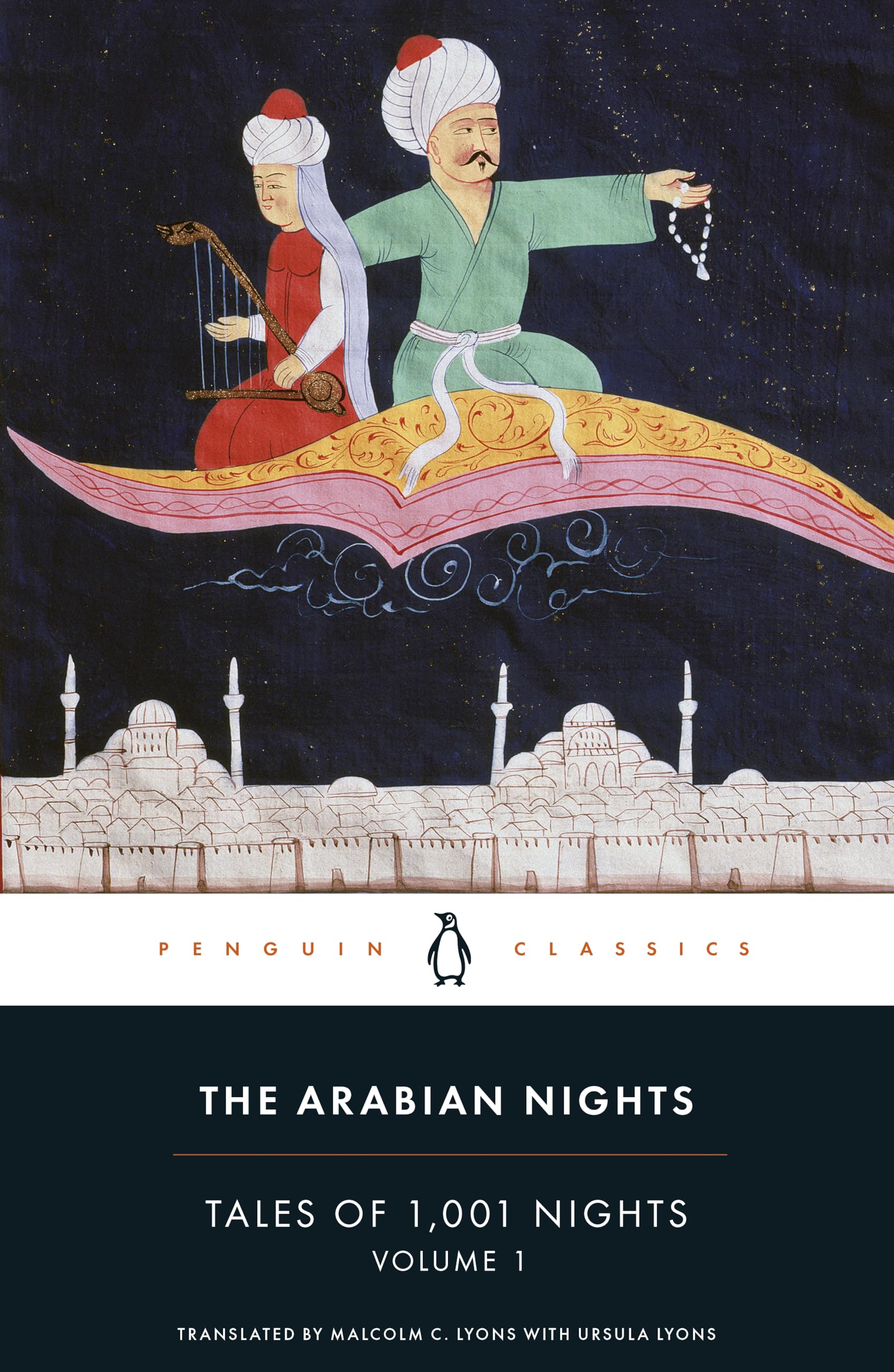 The Arabian Nights: Tales of 1001 Nights, Volume 01: Nights 1 to