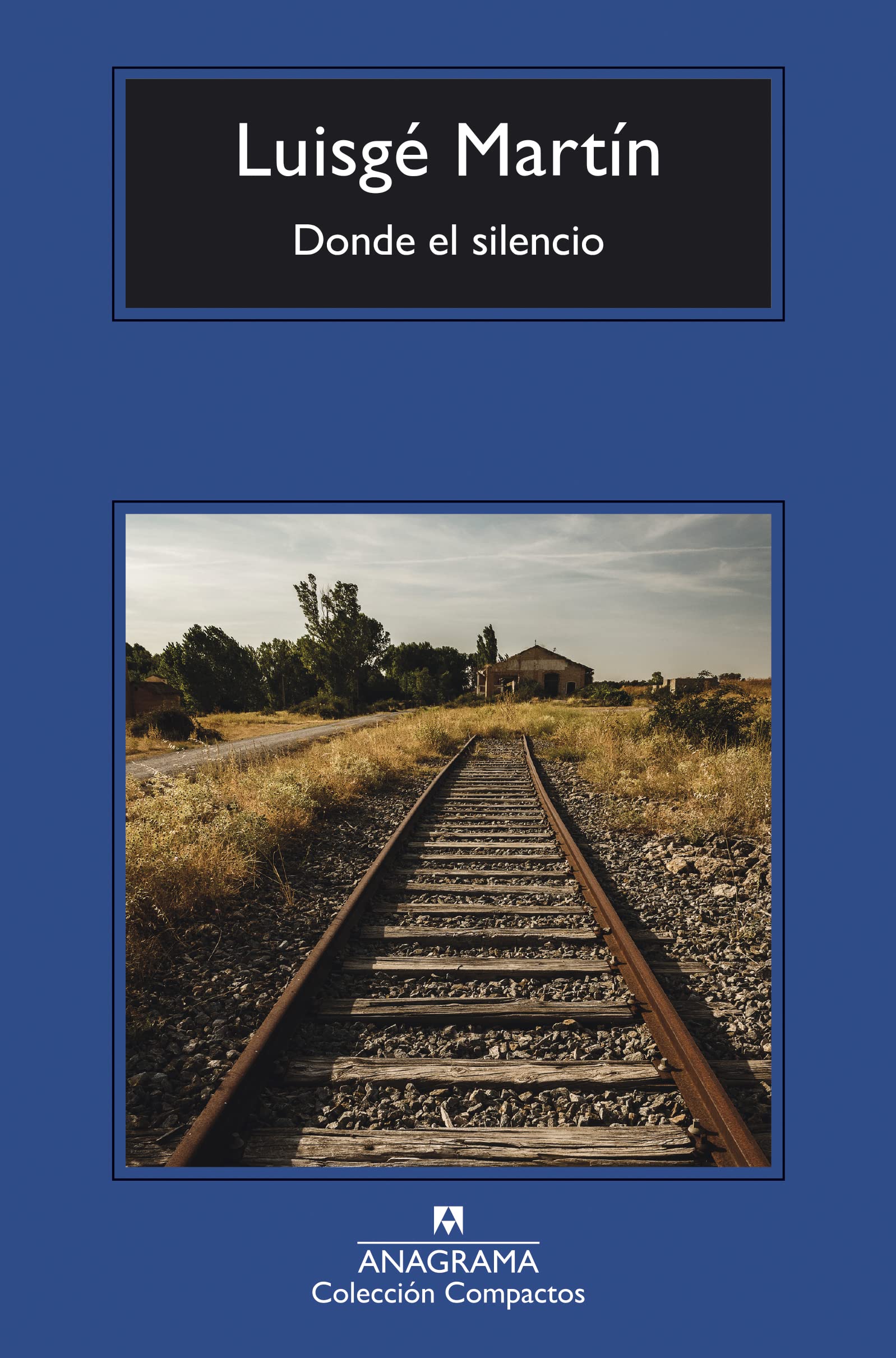 Donde el silencio (Spanish Edition)