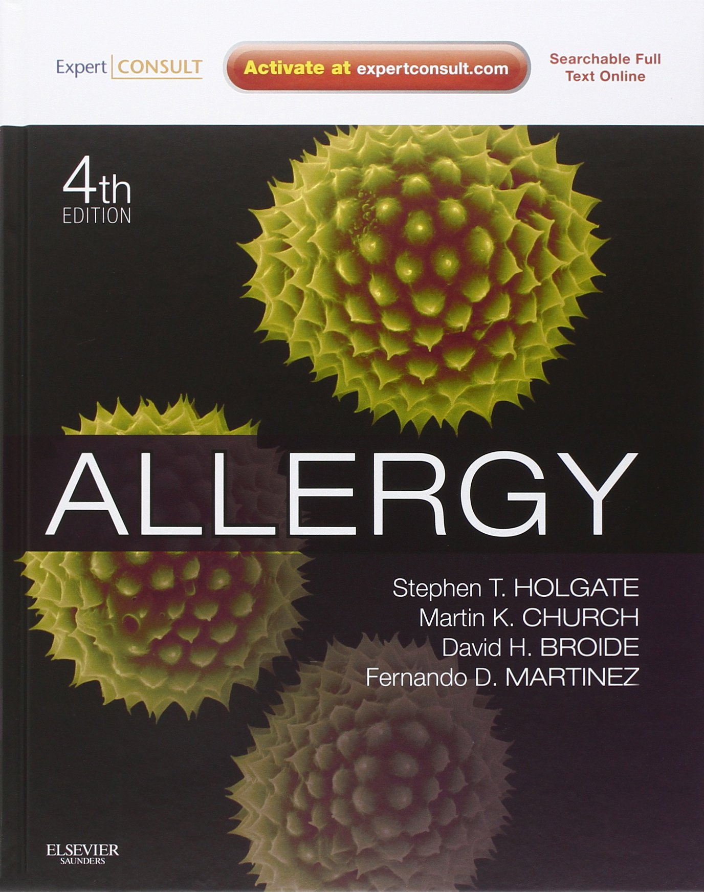 Allergy: Expert Consult Online and Print Hardcover – 25 Nov. 2011