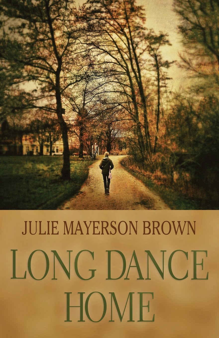 Long Dance Home (Clearwater Series)