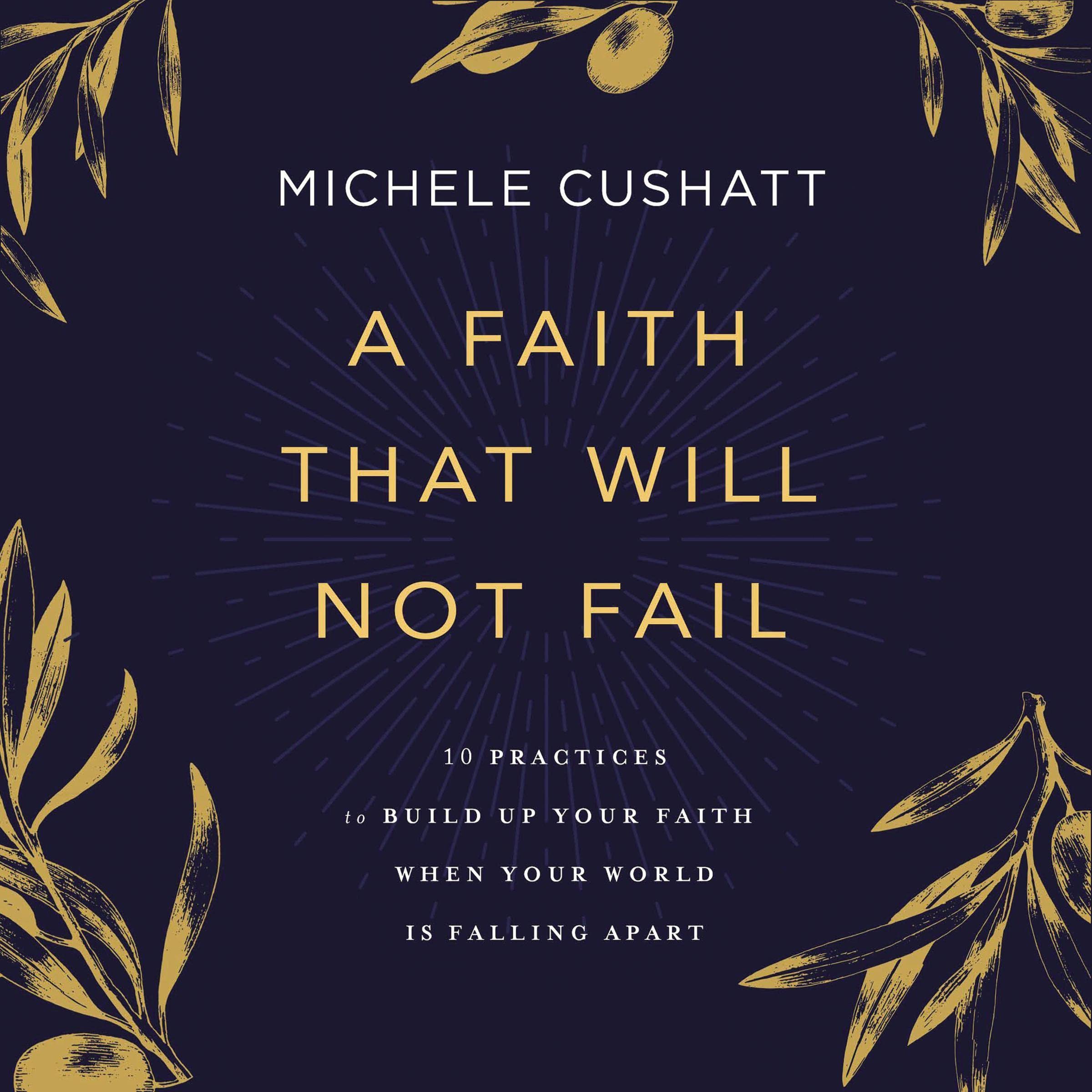 A Faith That Will Not Fail