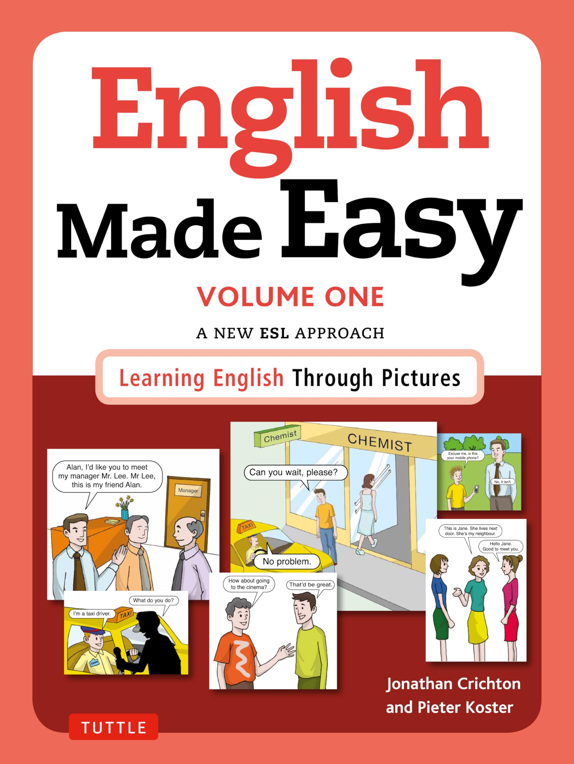 English Made Easy Volume One: British Edition: A New ESL Approach: Learning English Through Pictures Paperback – Special Edition, December 8, 2015