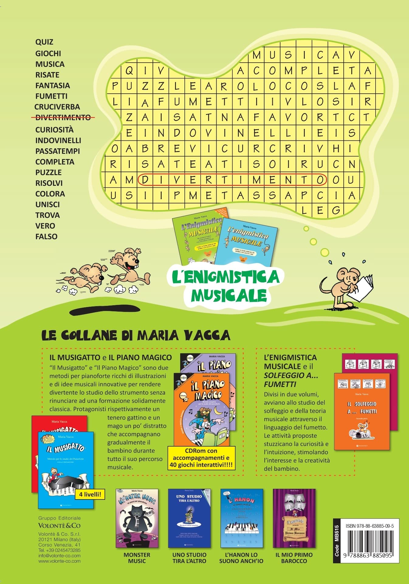 L'enigmistica musicale Corso di teoria musicale per bambini Vol. 1