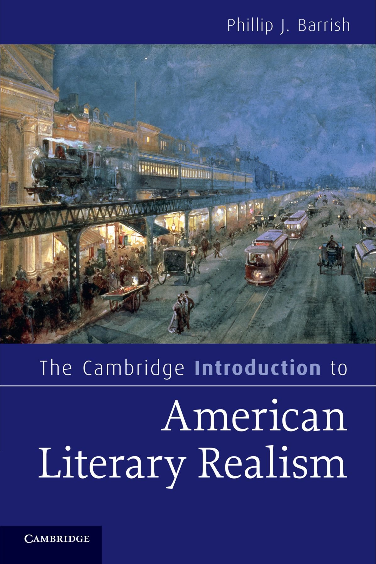 The Cambridge Introduction to American Literary Realism (Cambridge Introductions to Literature)