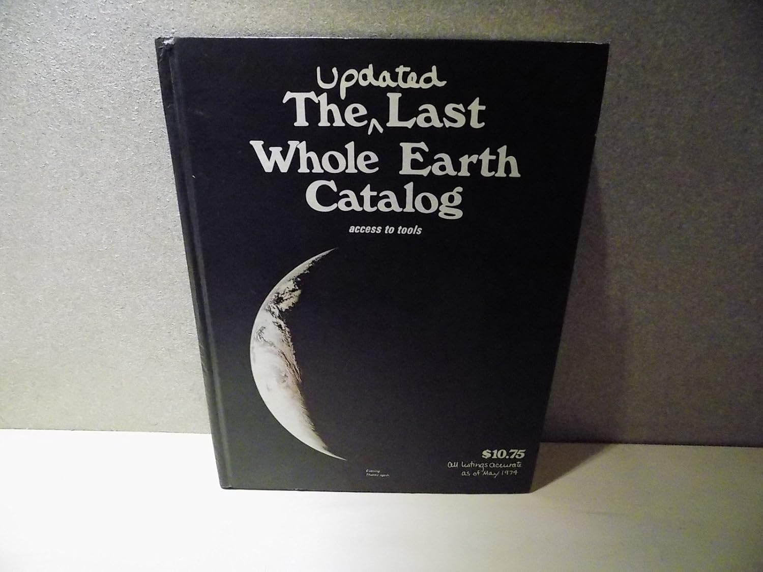 The Updated Last Whole Earth Catalog Access to Tools. Amazon.co.uk