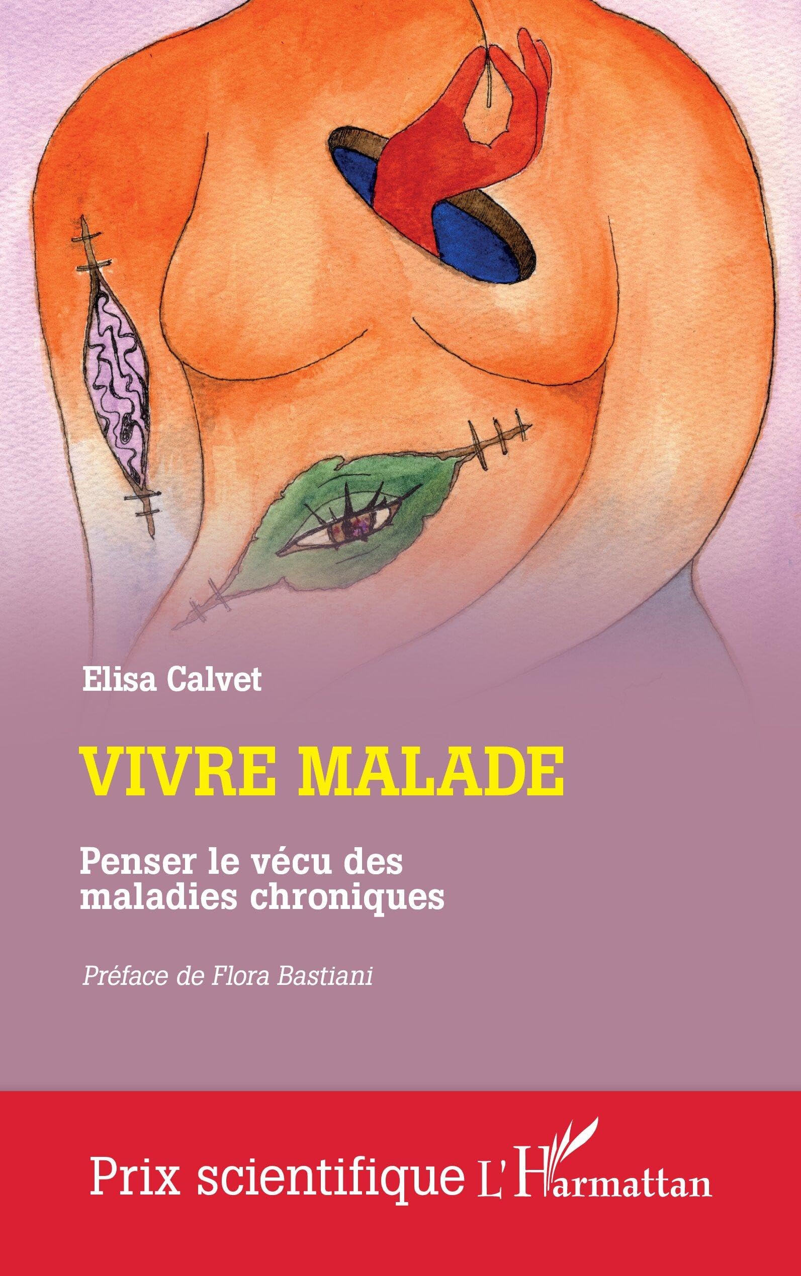 Vivre malade: Penser le vécu des maladies chroniques (Prix Scientifique)
