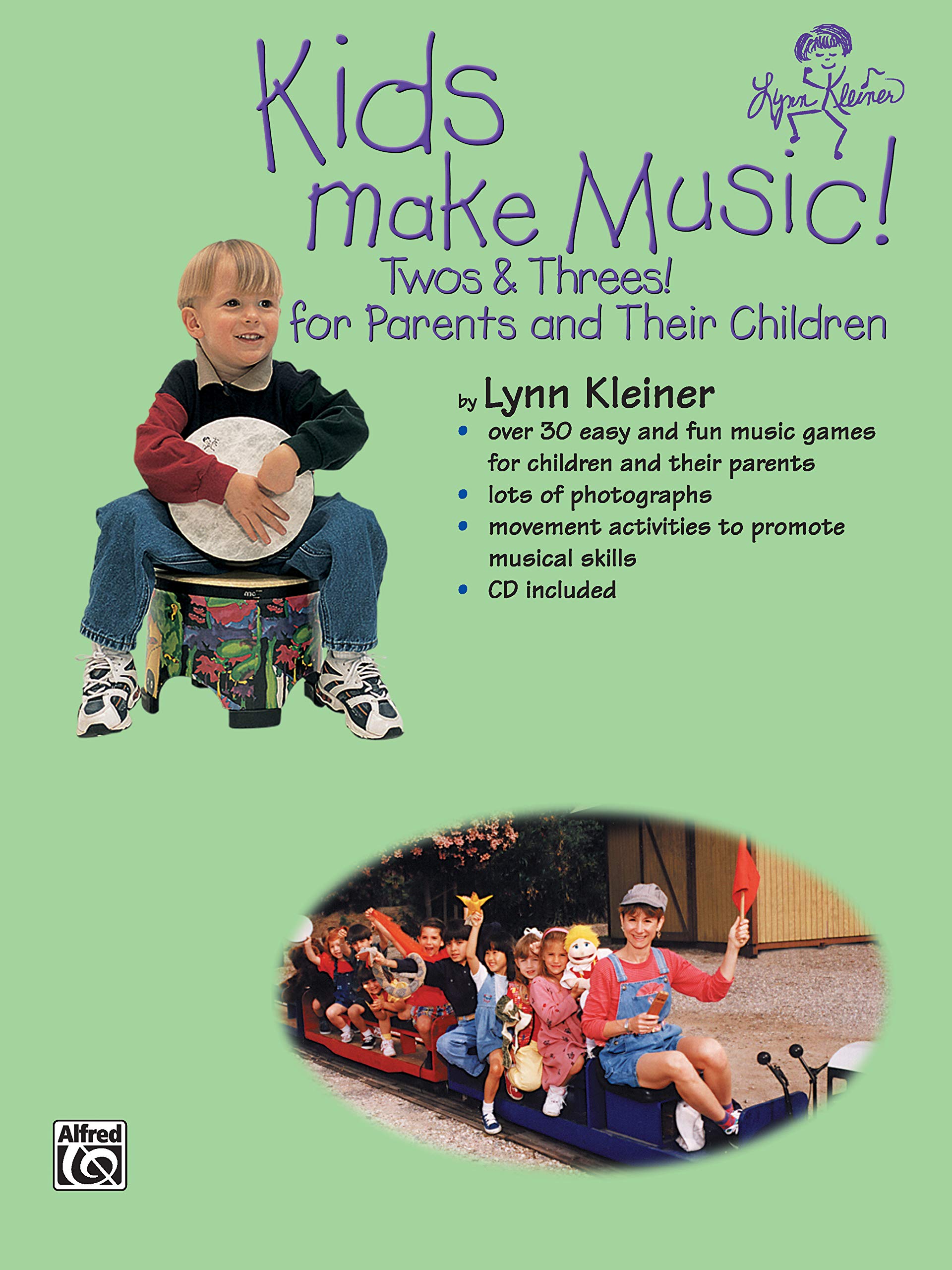 Kids Make Music! Twos & Threes!: For Parents and Their Children